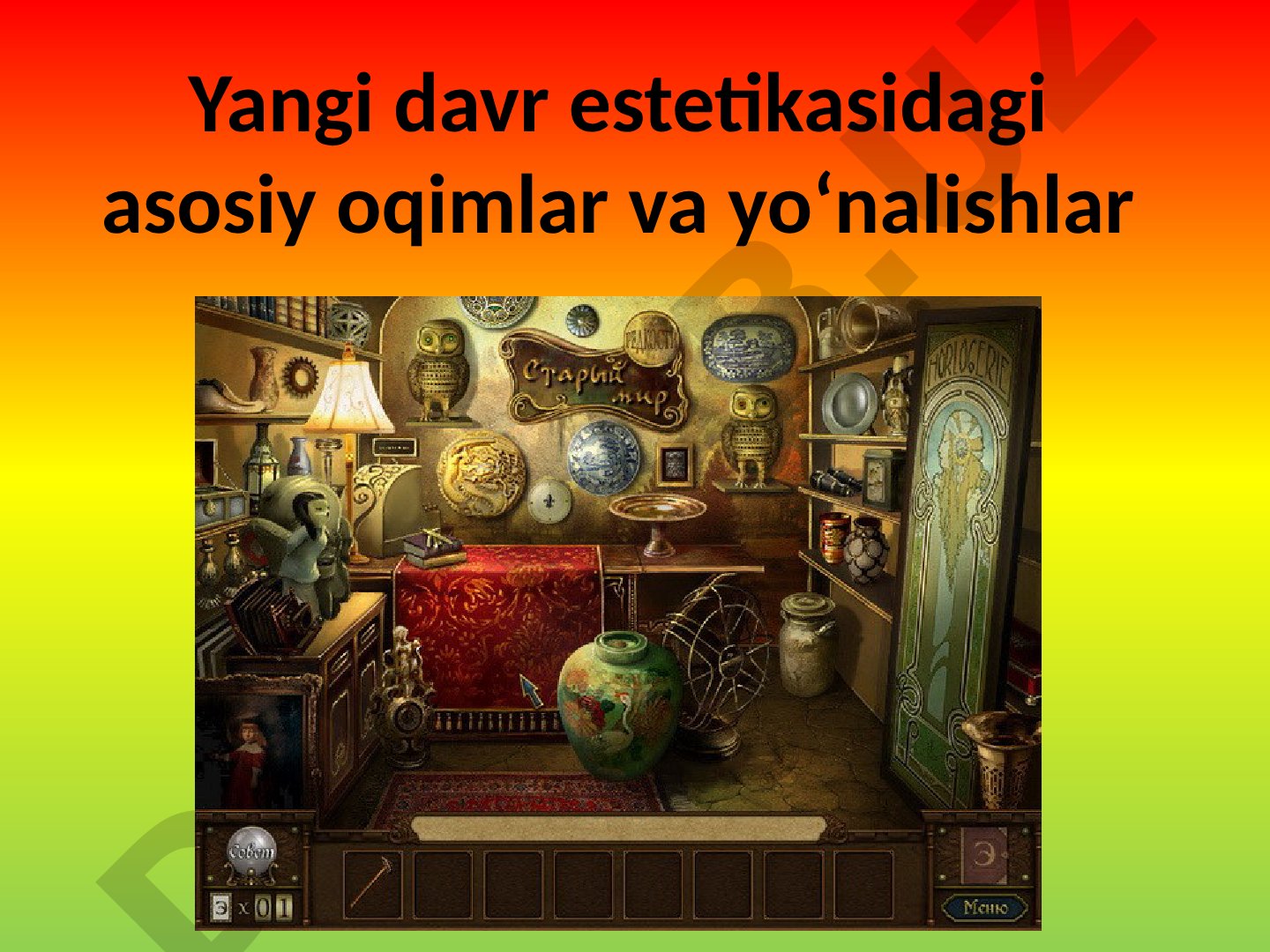Yangi davr estetikasidagi asosiy oqimlar va yo‘nalishlar