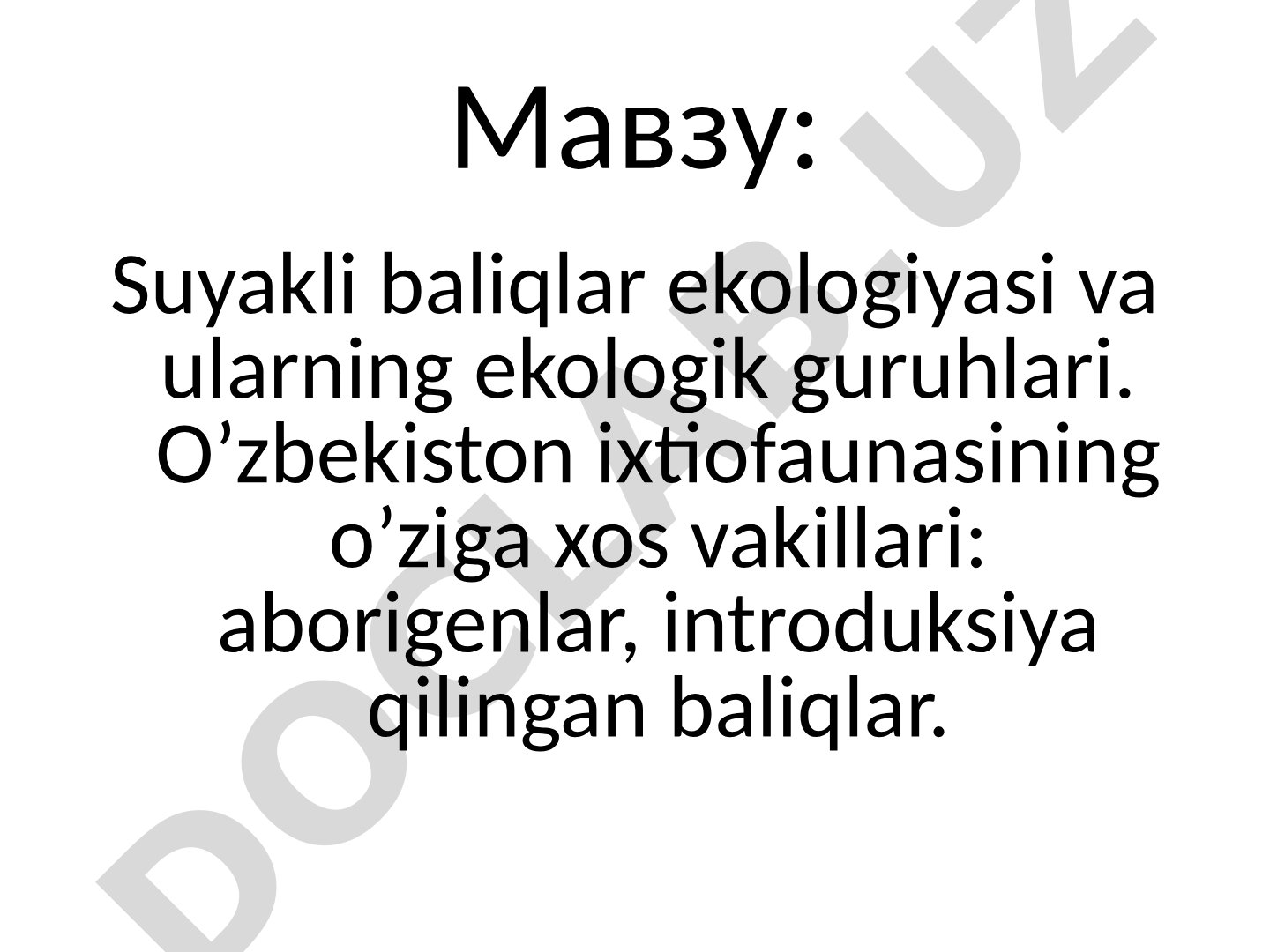 Suyakli baliqlar ekologiyasi va ularning ekologik guruhlari