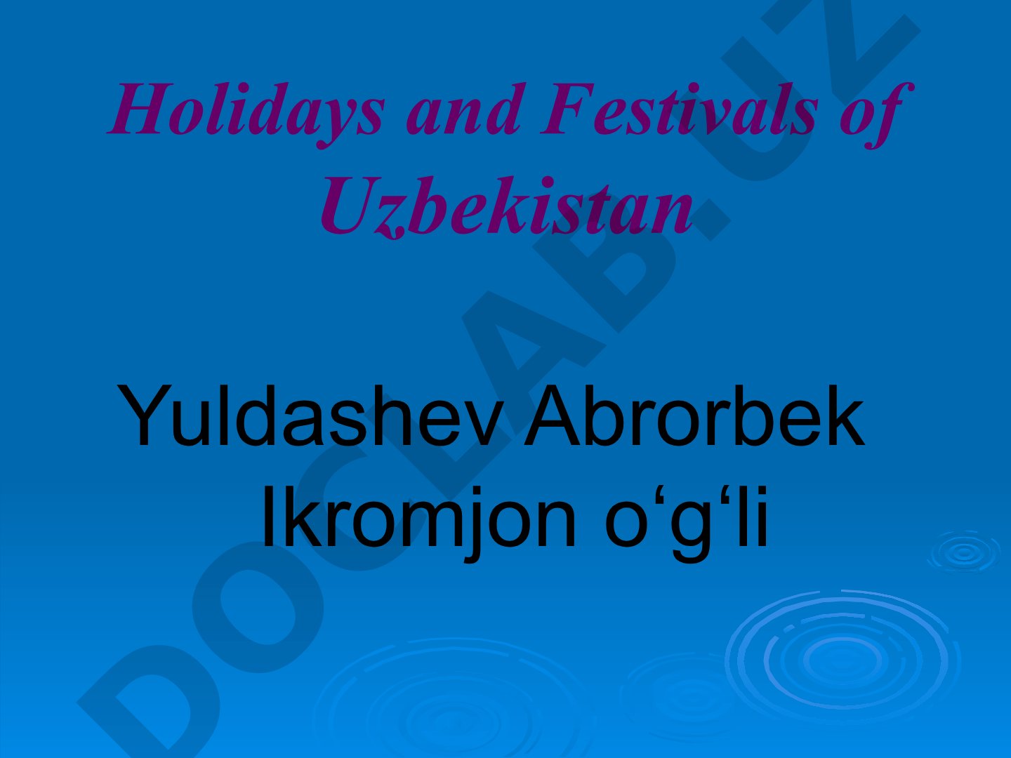 Holidays and Festivals of Uzbekistan