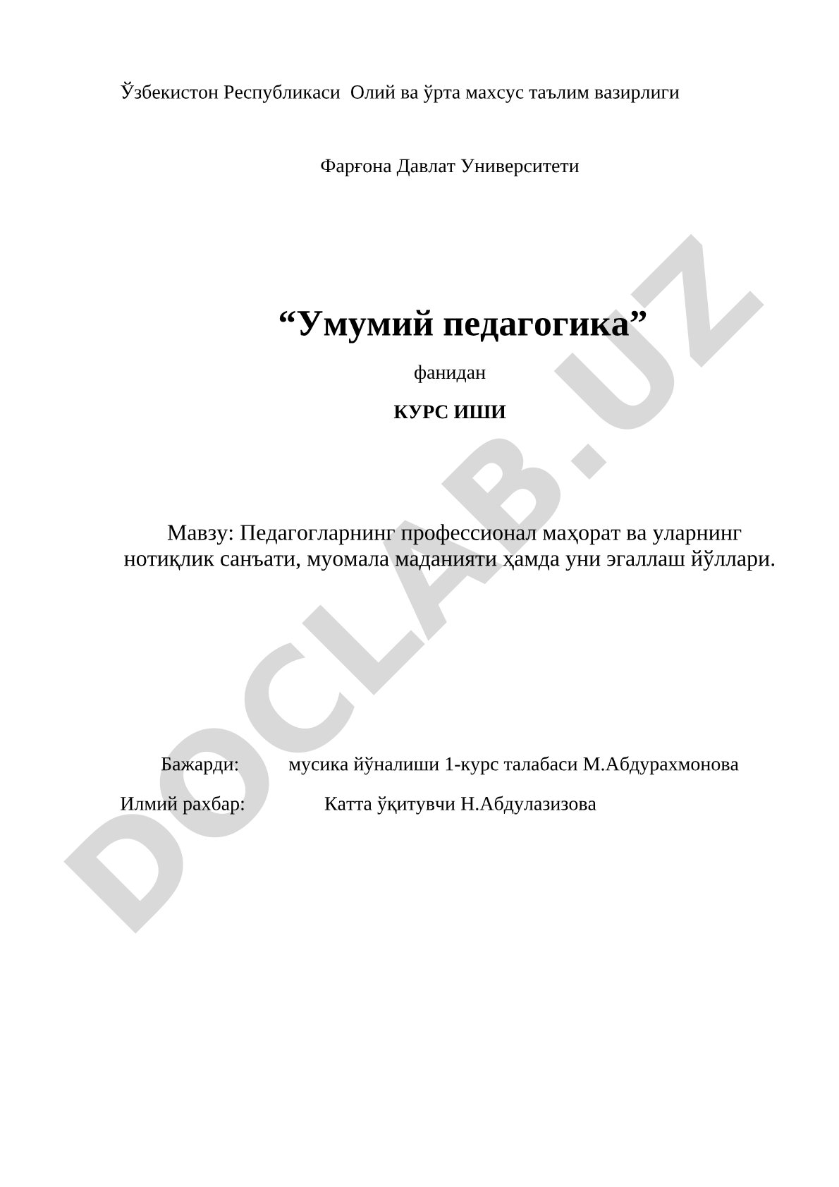Pedagoglarning professional mahorat va ularning notiqlik san'ati, muomala madaniyati hamda uni egallash yo'llari