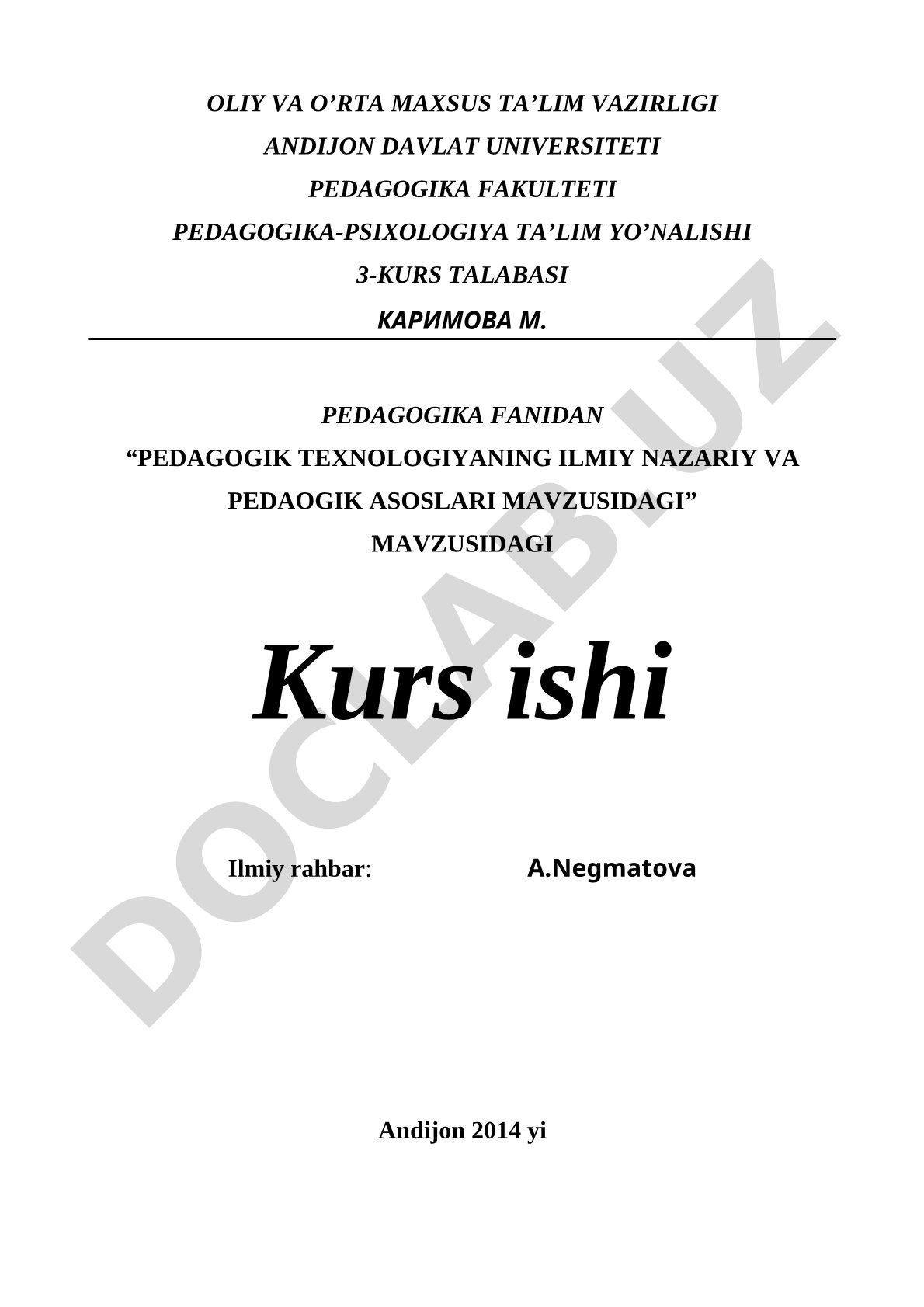 Pedagogik texnologiyaning ilmiy nazariy va pedagogik asoslari
