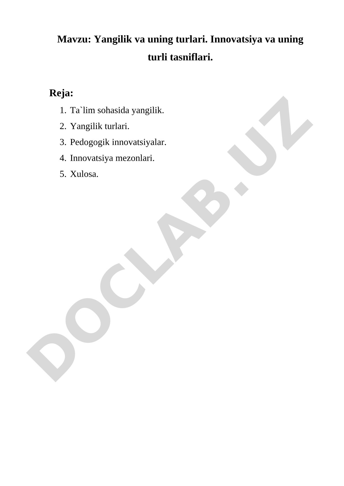 Yangilik va uning turlari. Innovatsiya va uning turli tasniflari