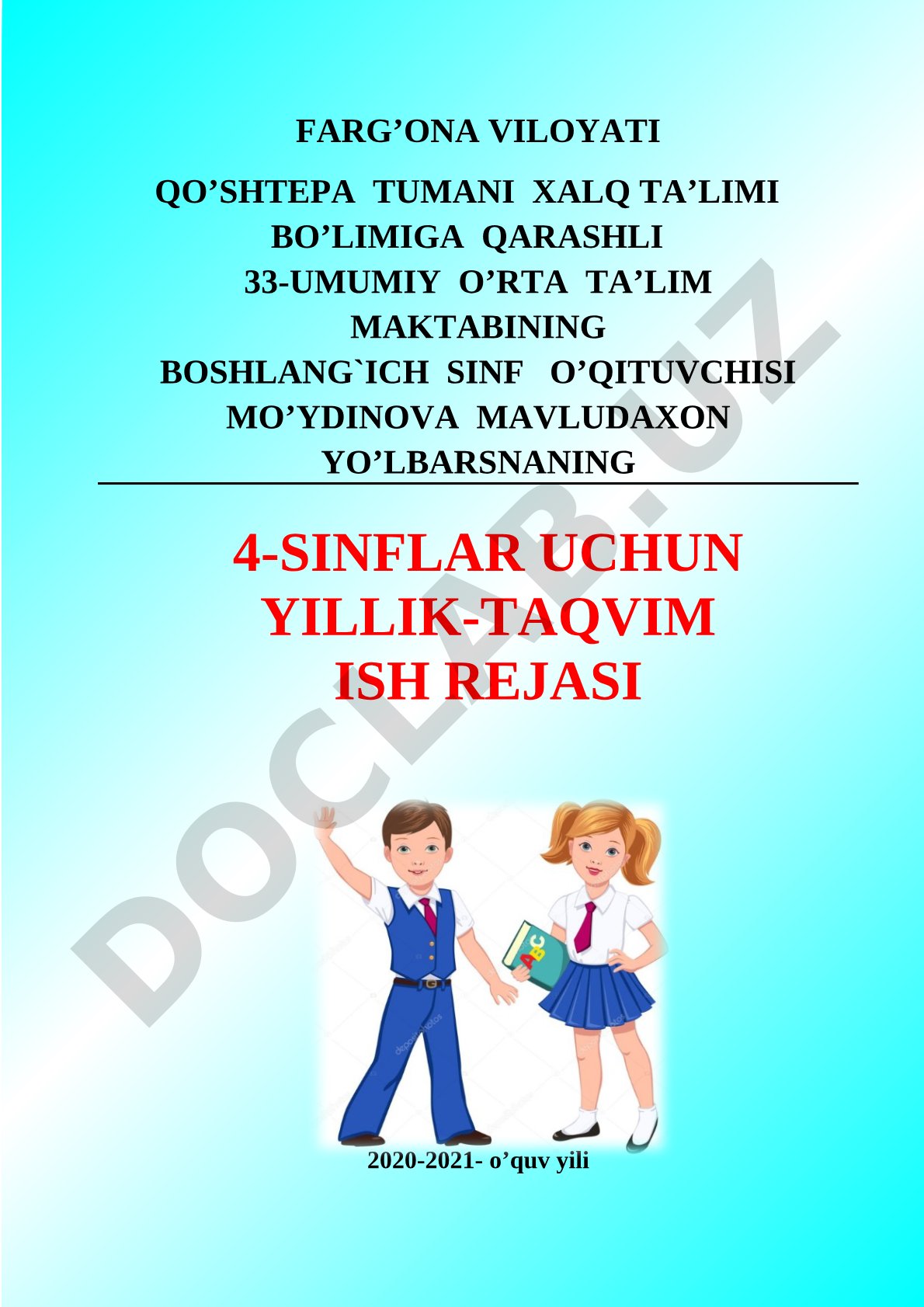4-sinflar uchun yillik-taqvim ish rejasi 2020-2021 o'quv yili