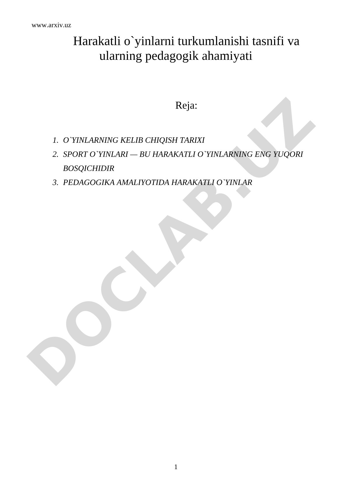Harakatli o'yinlarni turkumlanishi tasnifi va ularning pedagogik ahamiyati