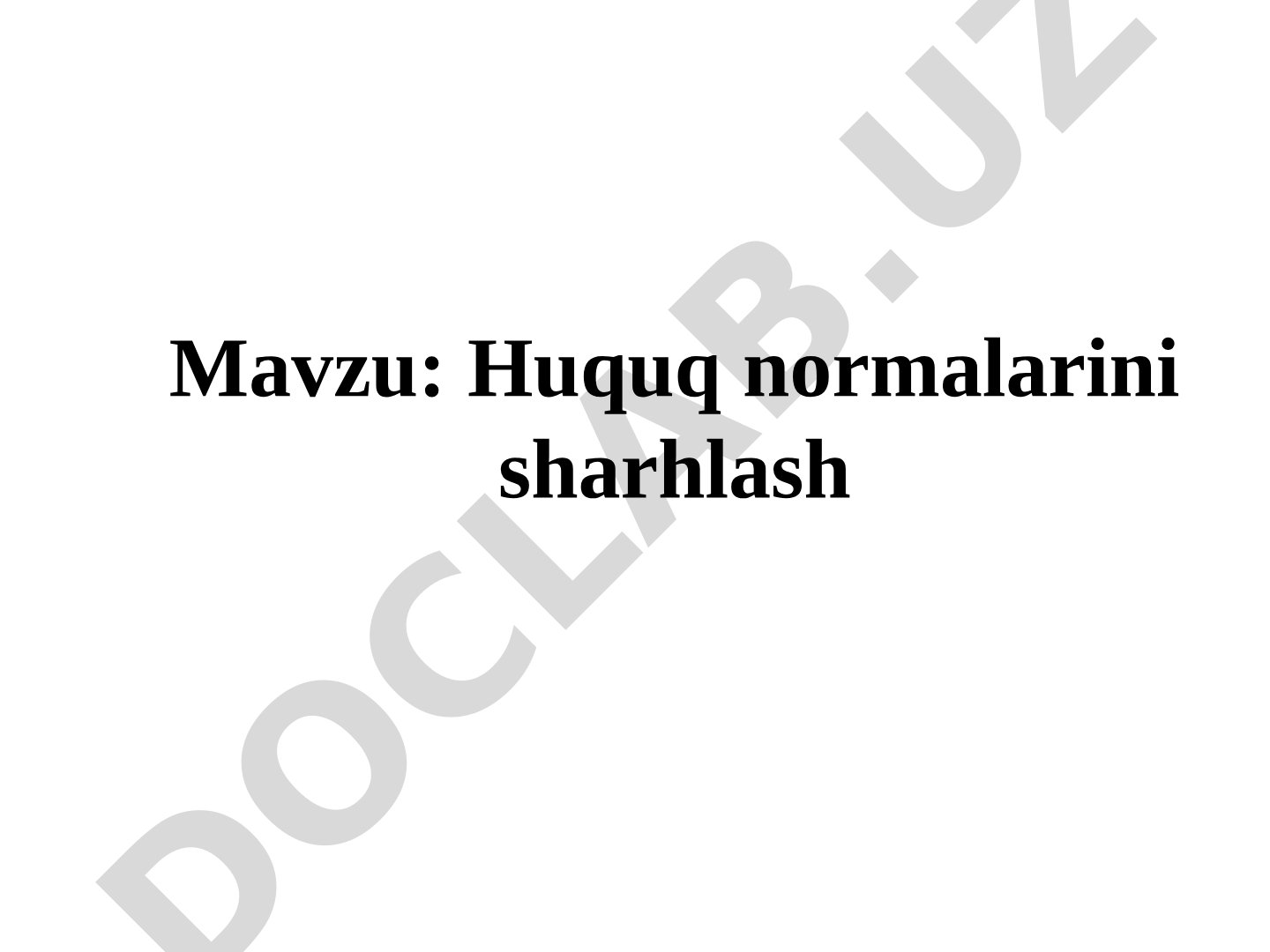 Huquq normalarini sharhlash