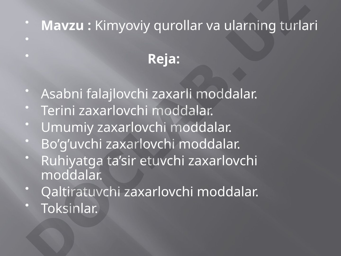 Kimyoviy qurollar va ularning turlari