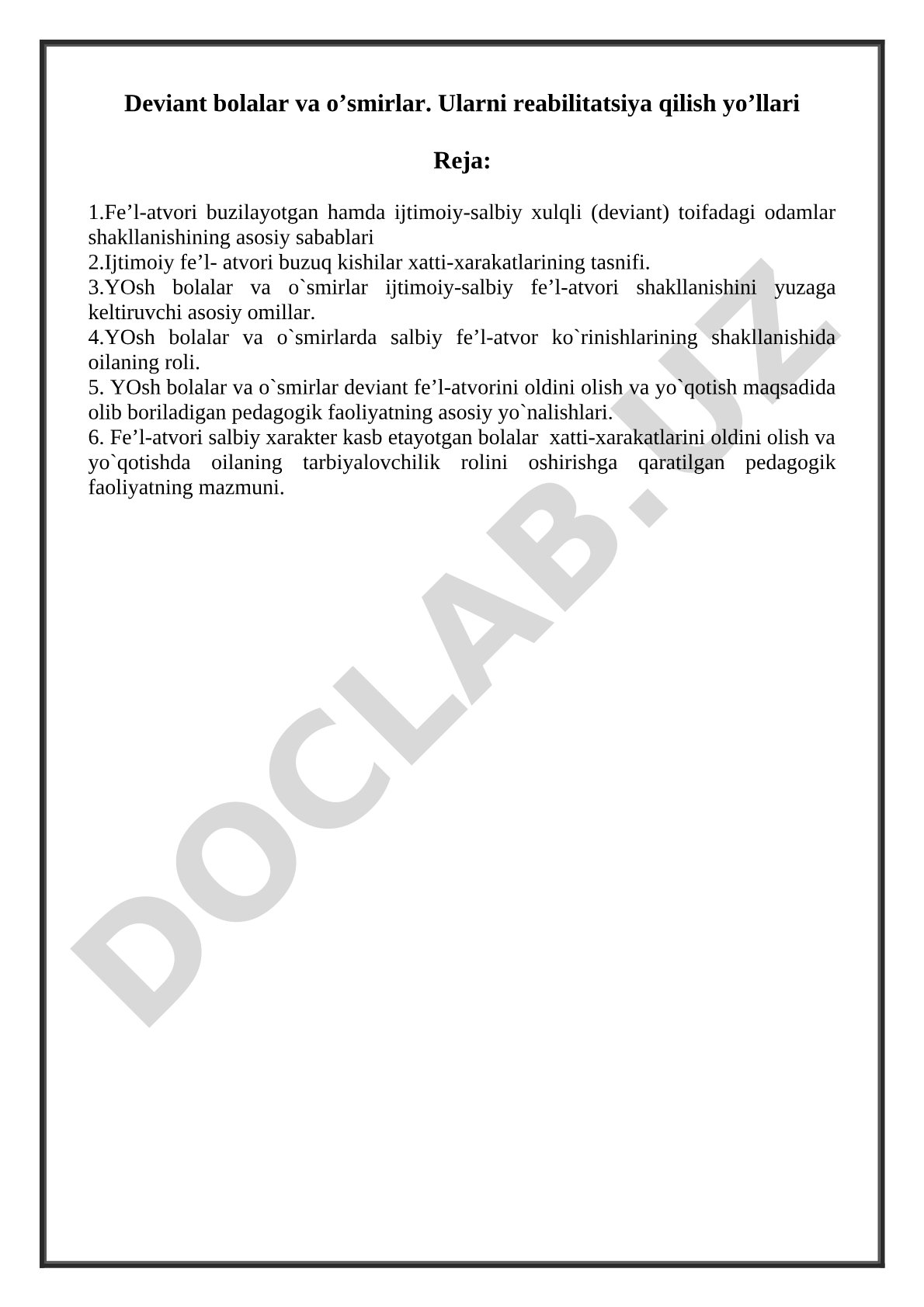 Deviant bolalar va o'smirlar. Ularni reabilitatsiya qilish yo'llari