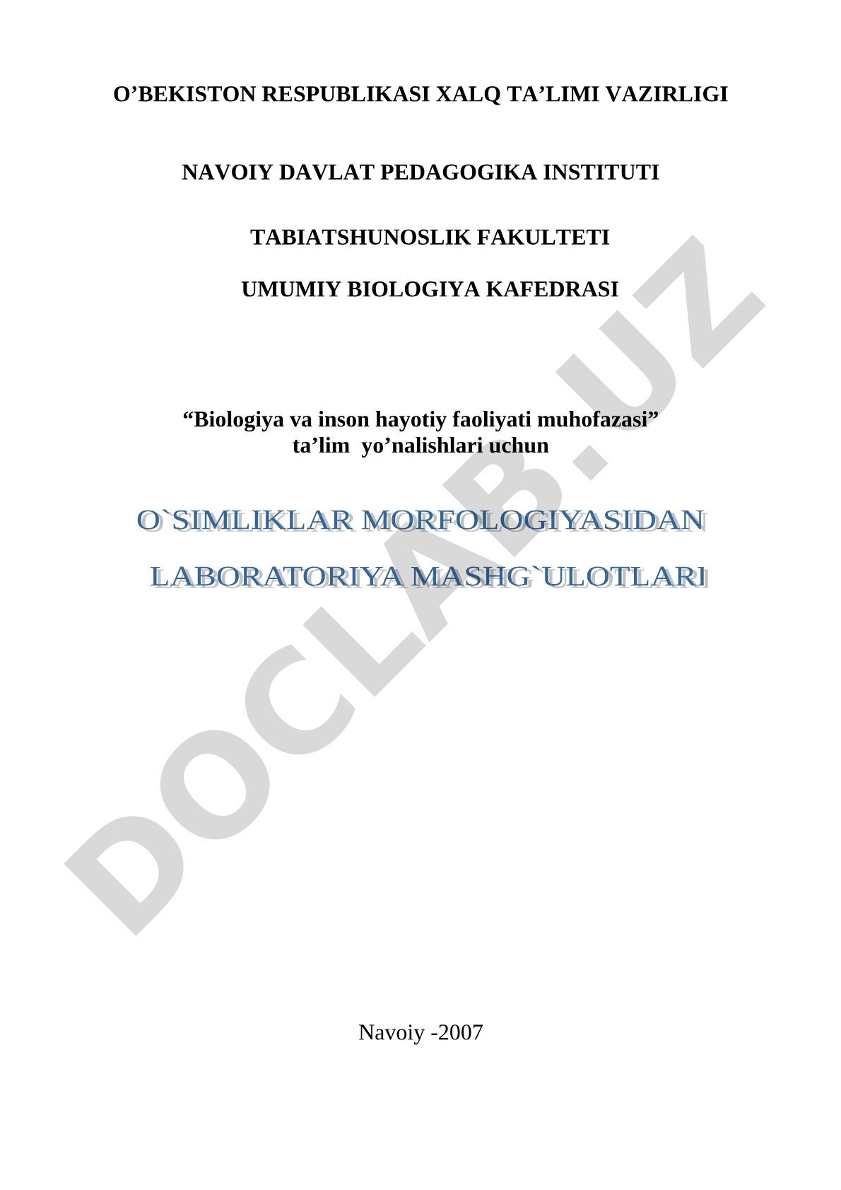 O'simliklar anatomiyasi va morfologiyasidan amaliy mashg'ulotlar o'tkazish uchun kerakli asboblar va qo'shimcha materiallar