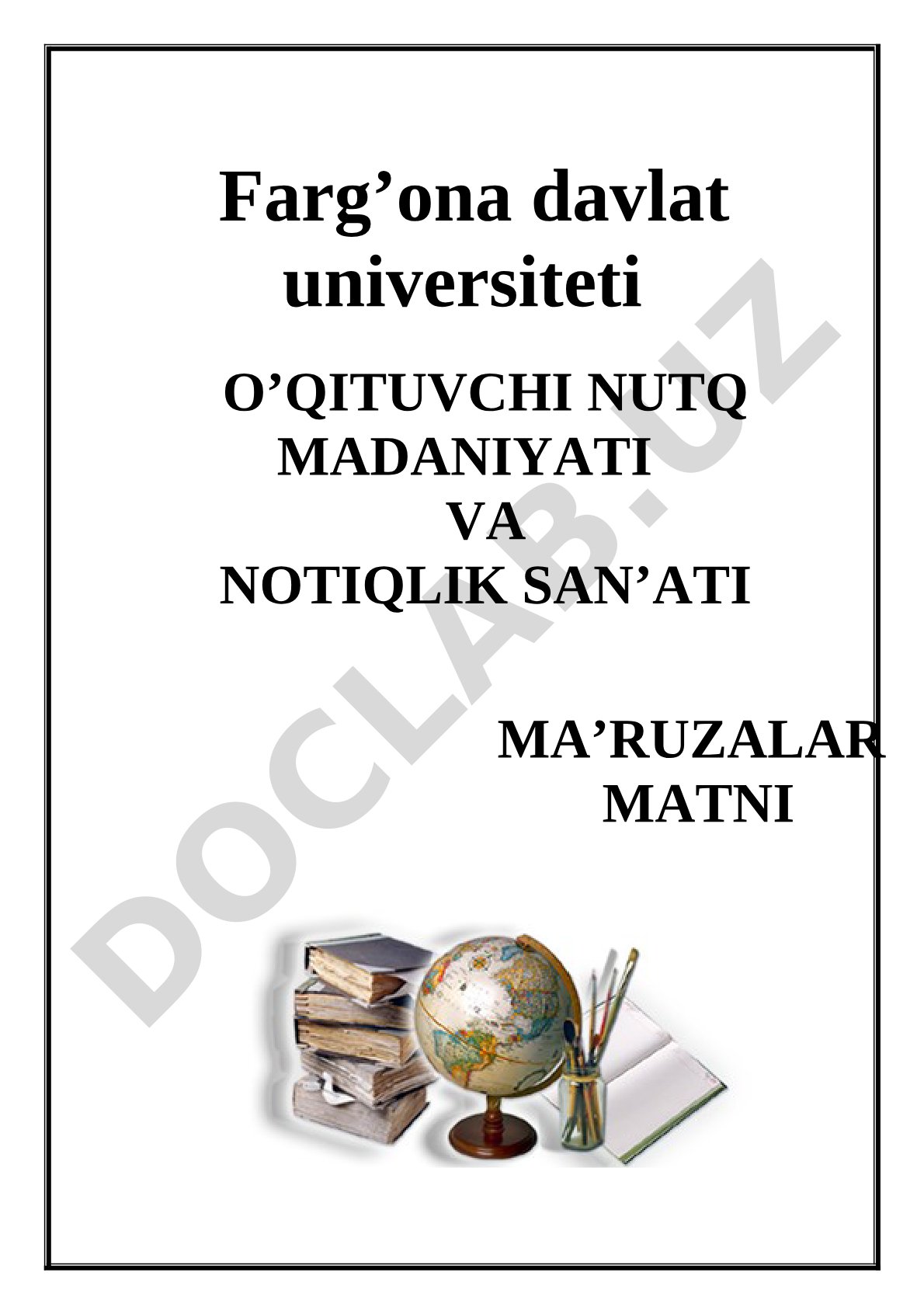 O'qituvchi nutq madaniyati va notiqlik san'ati ma'ruzalar matni