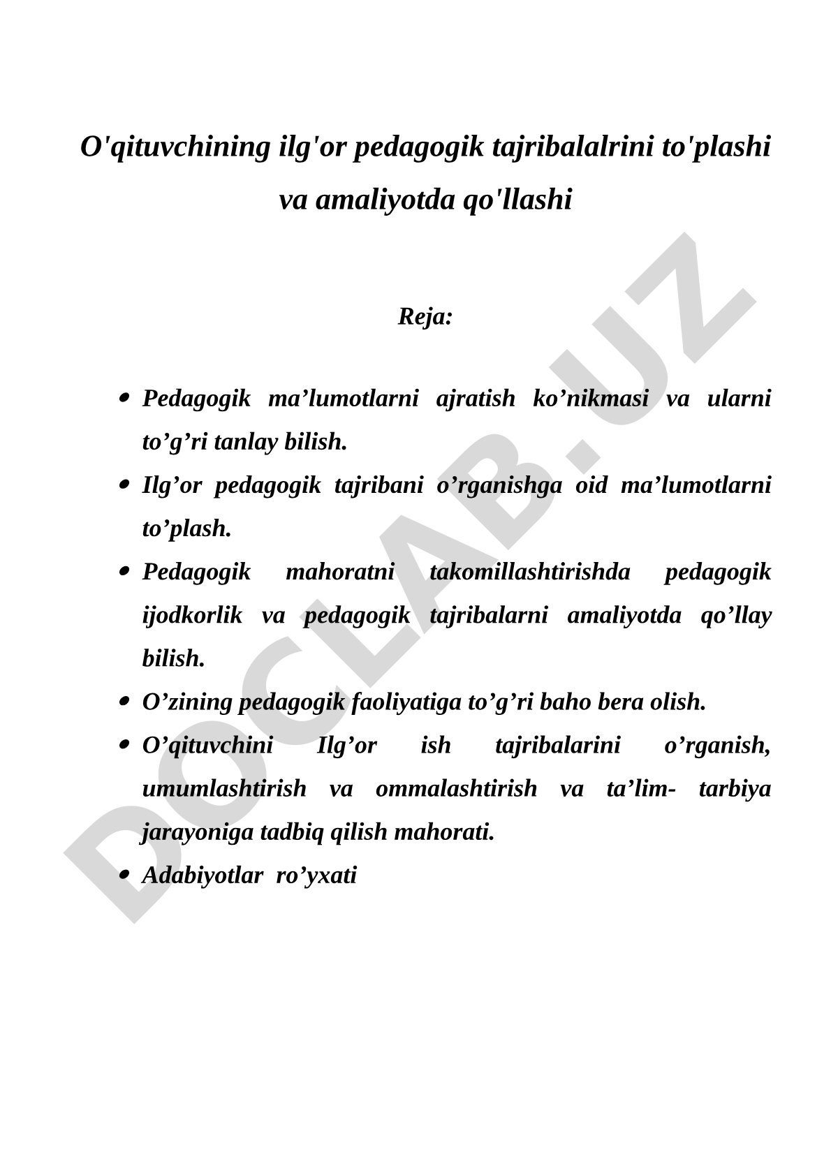 O'qituvchining ilg'or pedagogik tajribalarini to'plashi va amaliyotda qo'llashi