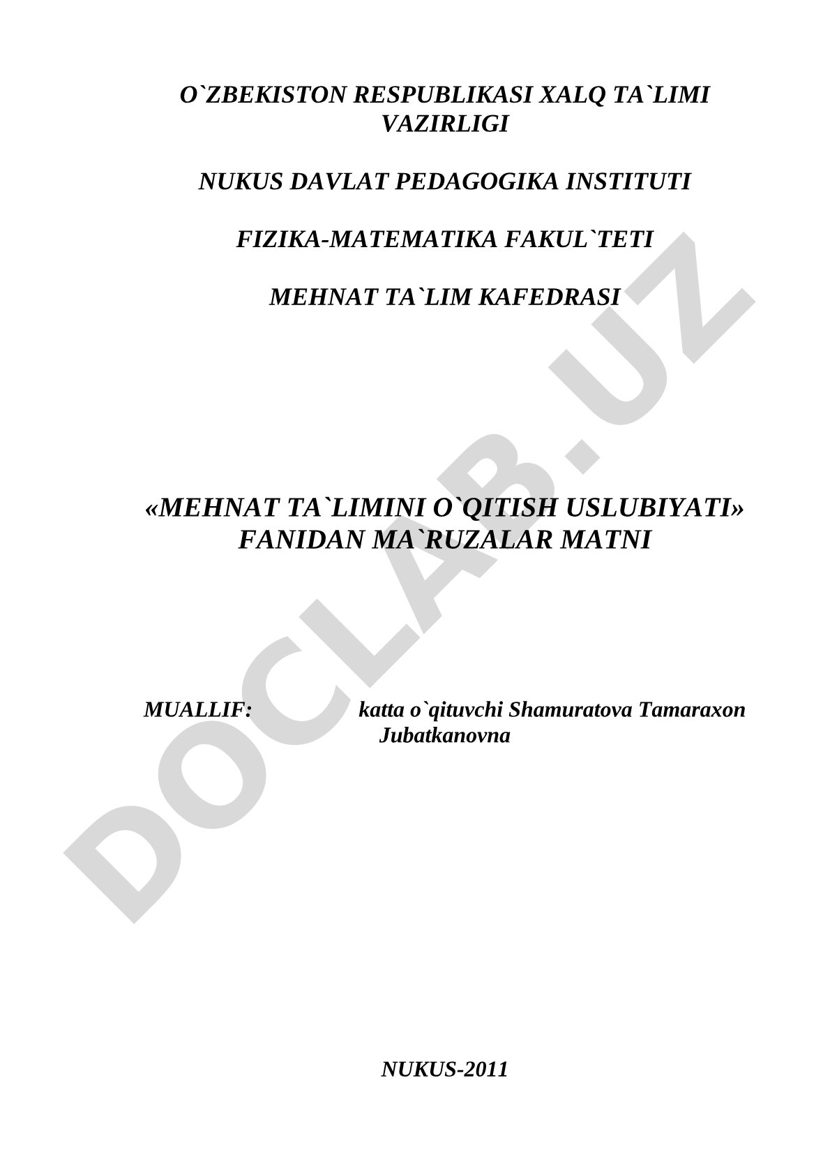 Mehnat ta'limini o'qitish uslubiyati fanidan ma'ruzalar matni