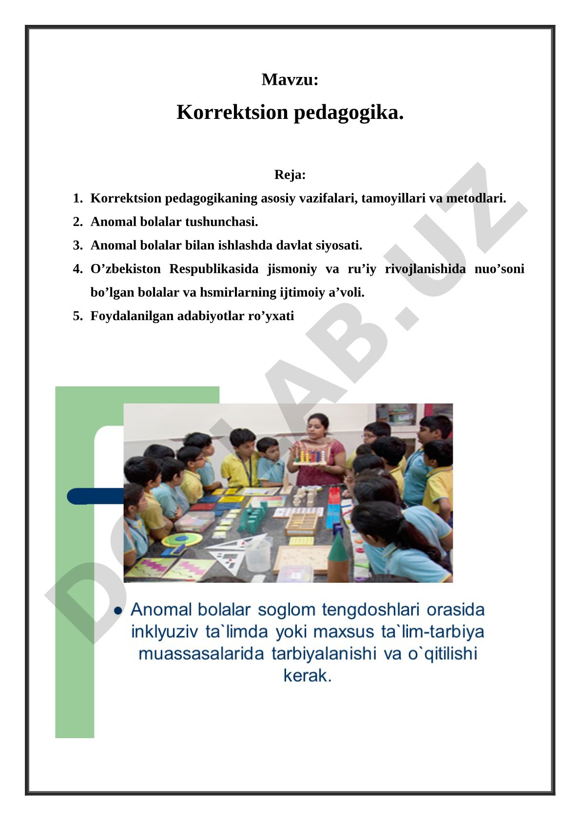 Korrektsion pedagogikaning asosiy vazifalari, tamoyillari va metodlari