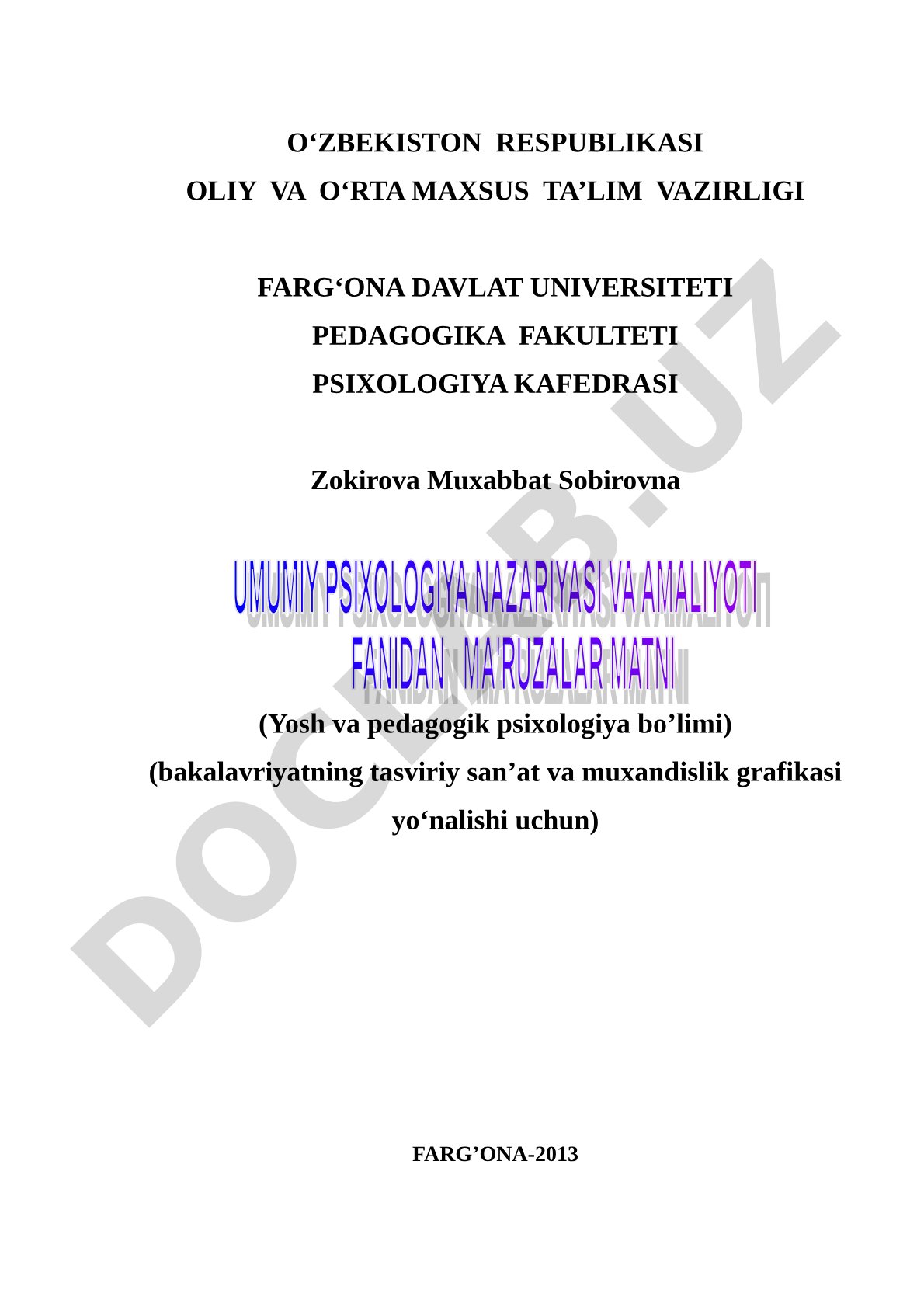 Yosh va pedagogik psixologiyaning predmeti, uning rivojlanish tarixi