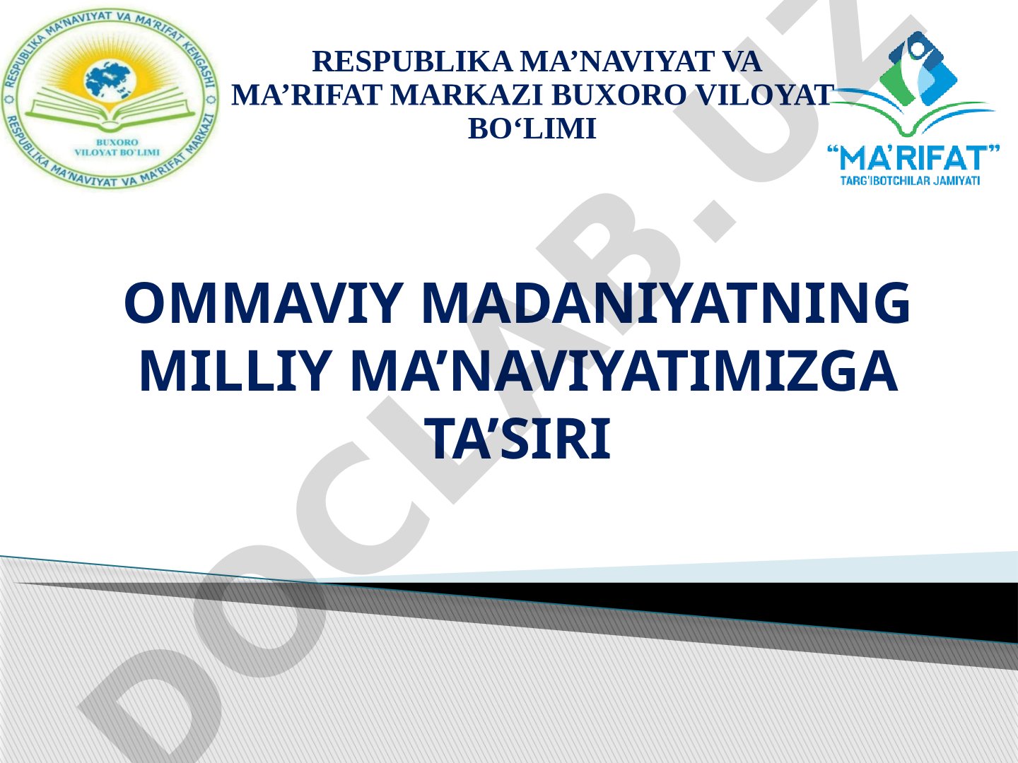 Ommaviy madaniyatning milliy ma’naviyatimizga ta’siri