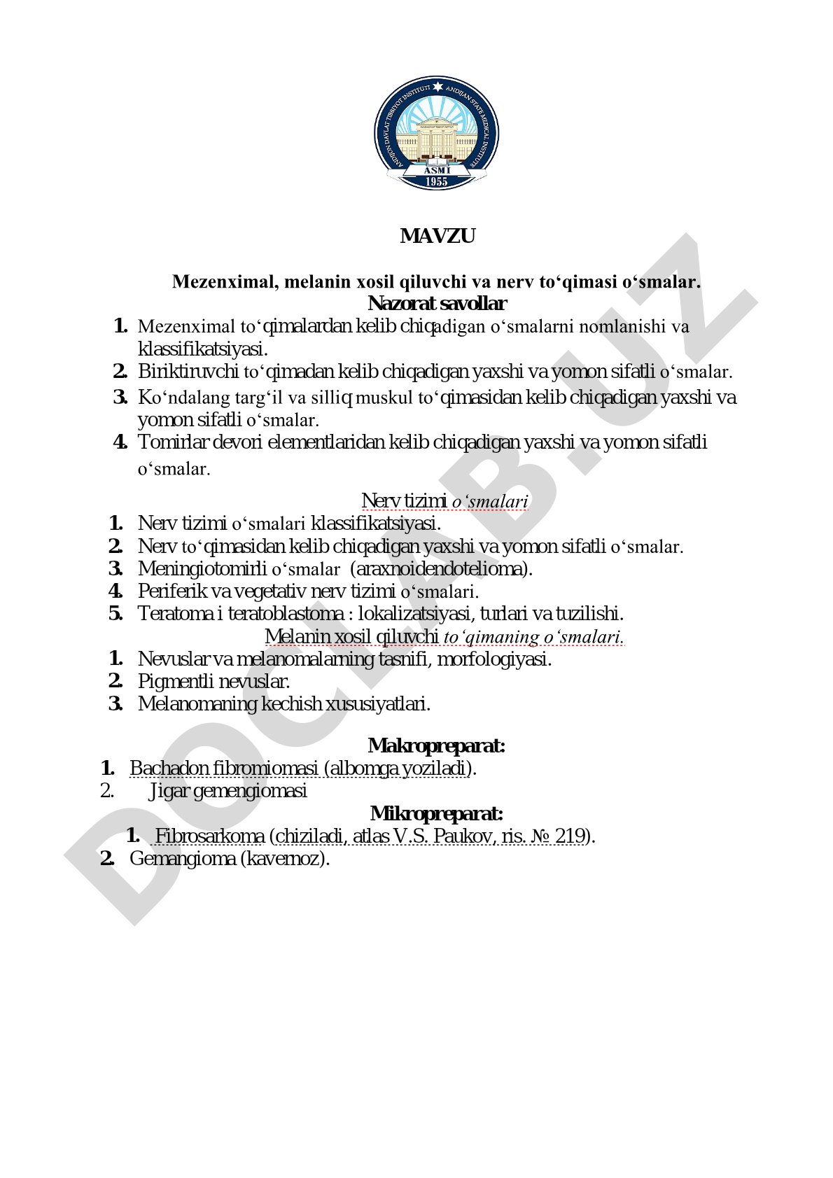 Mezenximal, melanin xosil qiluvchi va nerv to‘qimasi o‘smalar