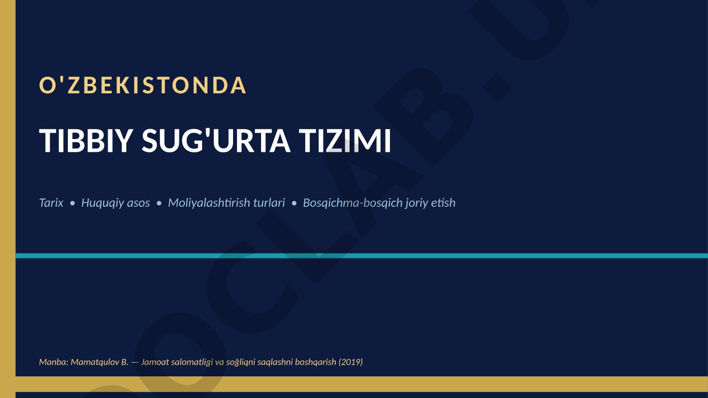 O'zbekistonda tibbiy sug'urta tizimi