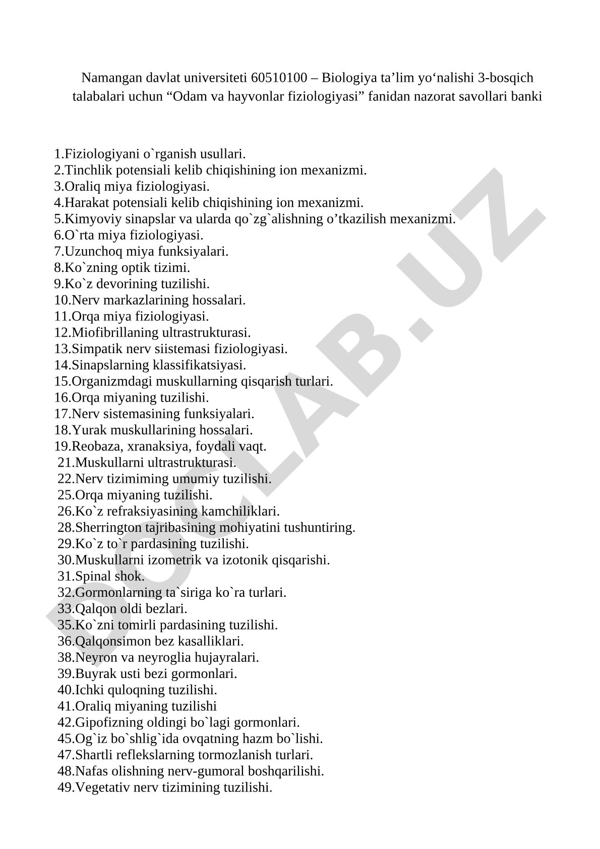 Odam va hayvonlar fiziologiyasi fanidan nazorat savollari