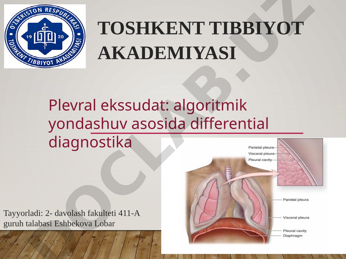 Plevral ekssudat: algoritmik yondashuv asosida differential diagnostika