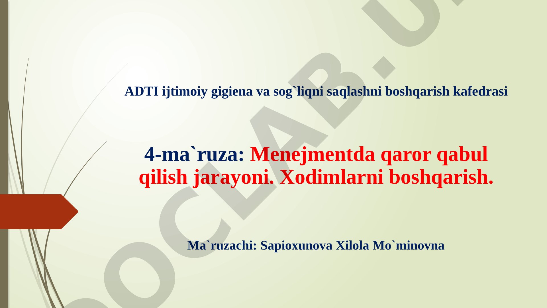Menejmentda qaror qabul qilish jarayoni va xodimlarni boshqarish