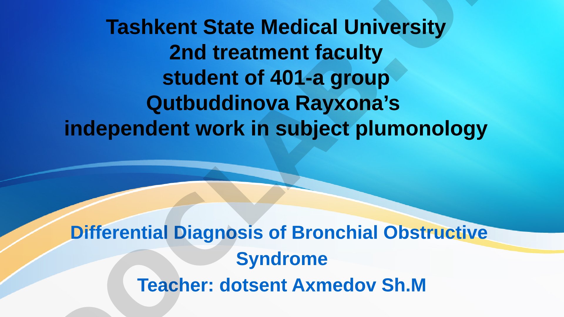 Differential Diagnosis of Bronchial Obstructive Syndrome