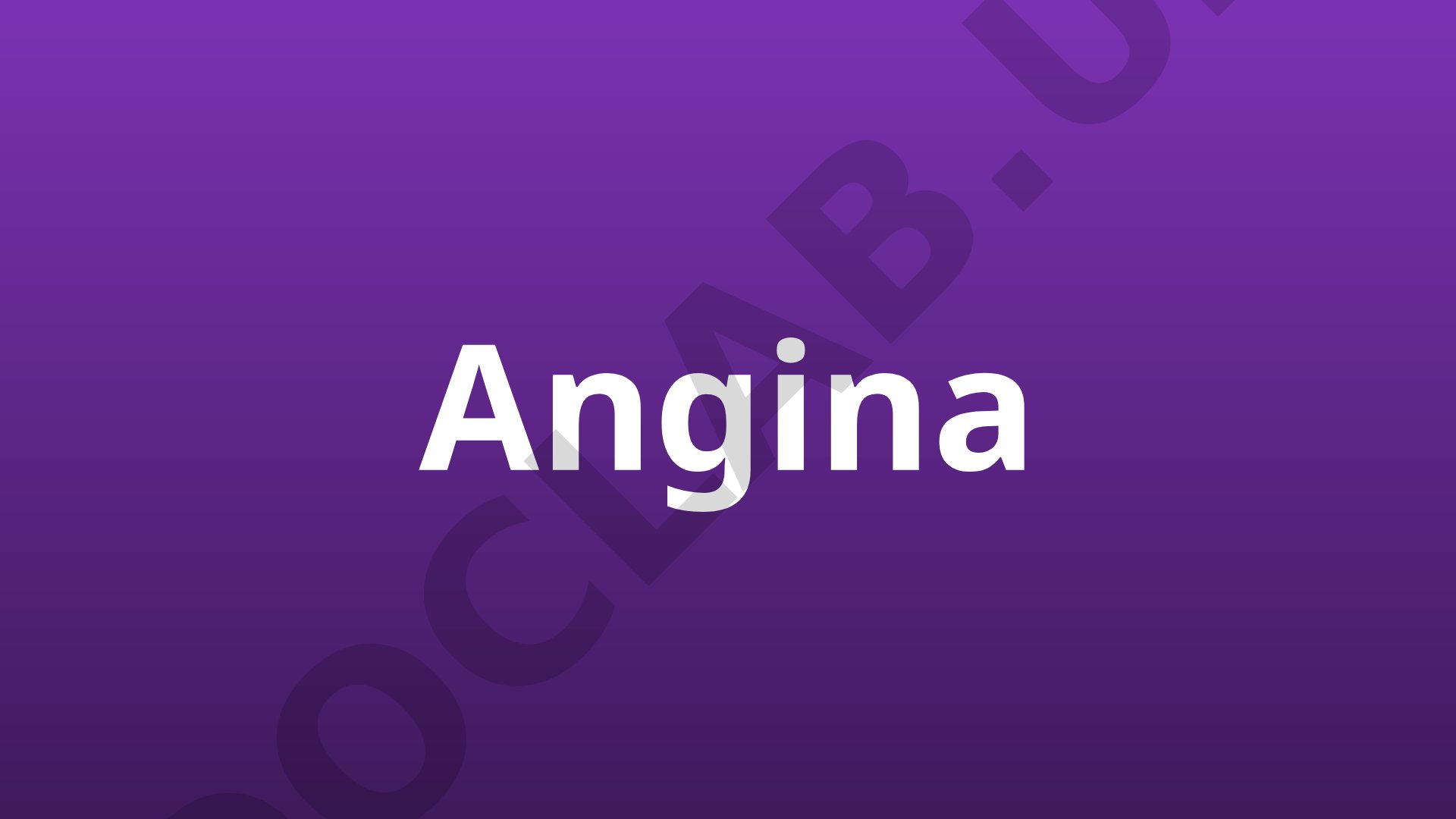 Angina Overview