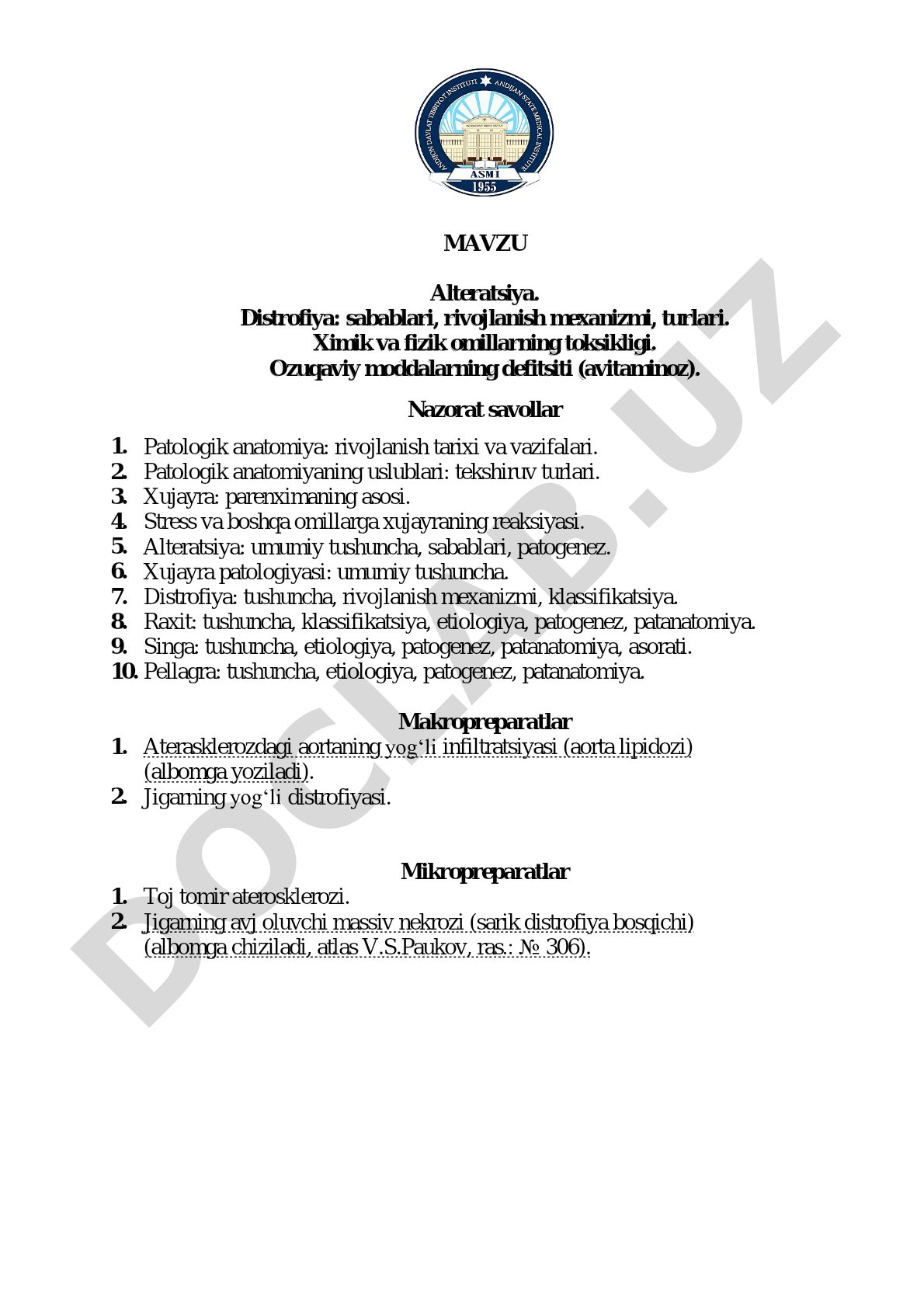 Alteratsiya. Distrofiya: sabablari, rivojlanish mexanizmi, turlari. Ximik va fizik omillarning toksikligi. Ozuqaviy moddalarning defitsiti (avitaminoz).