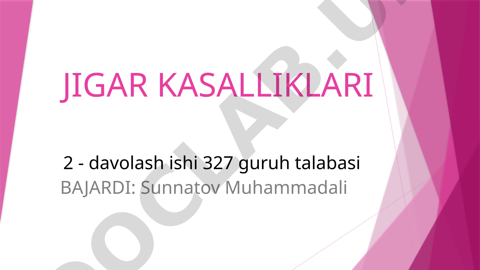 Jigar kasalliklari