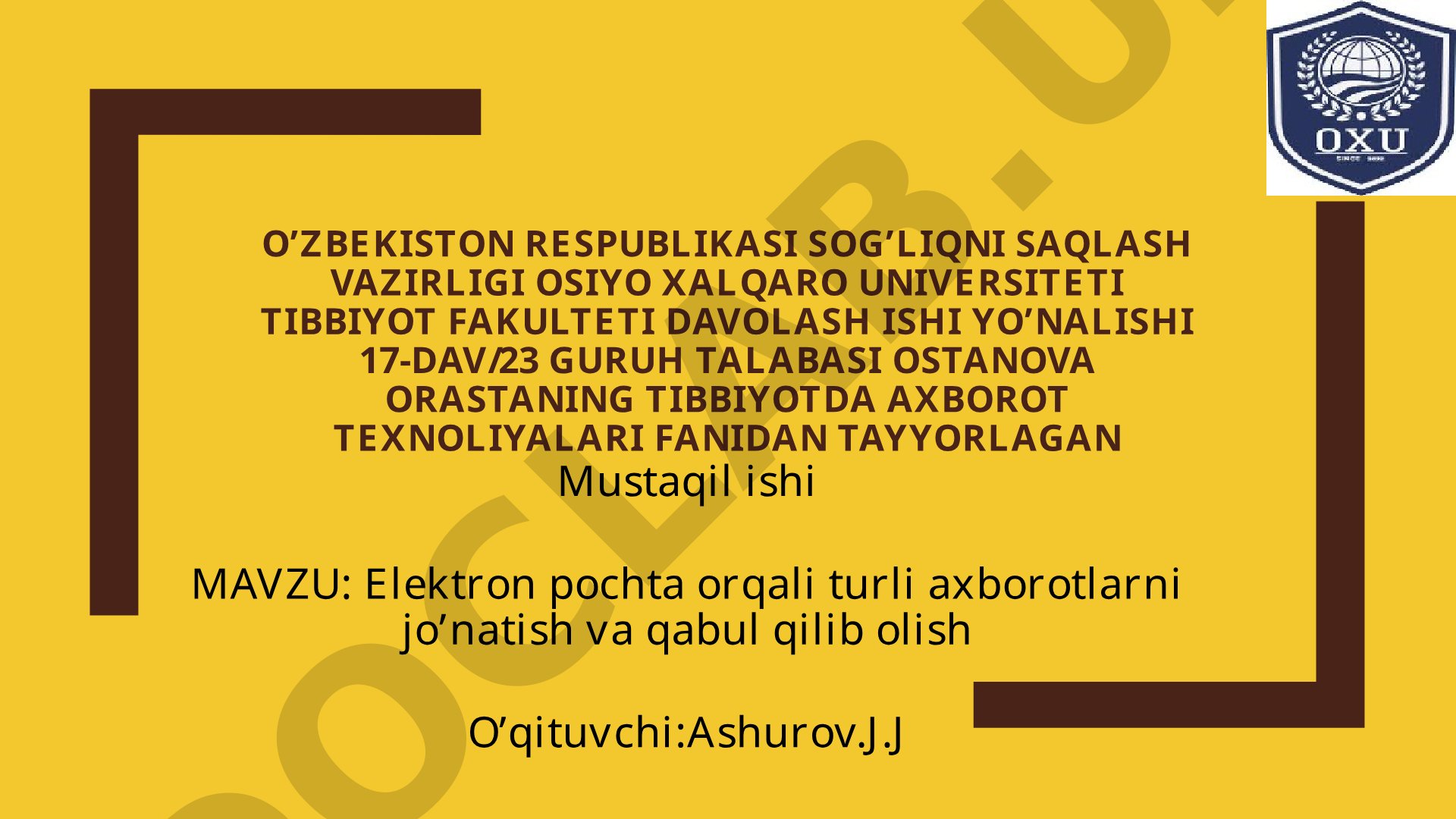 Elektron pochta orqali turli axborotlarni joʼnatish va qabul qilib olish