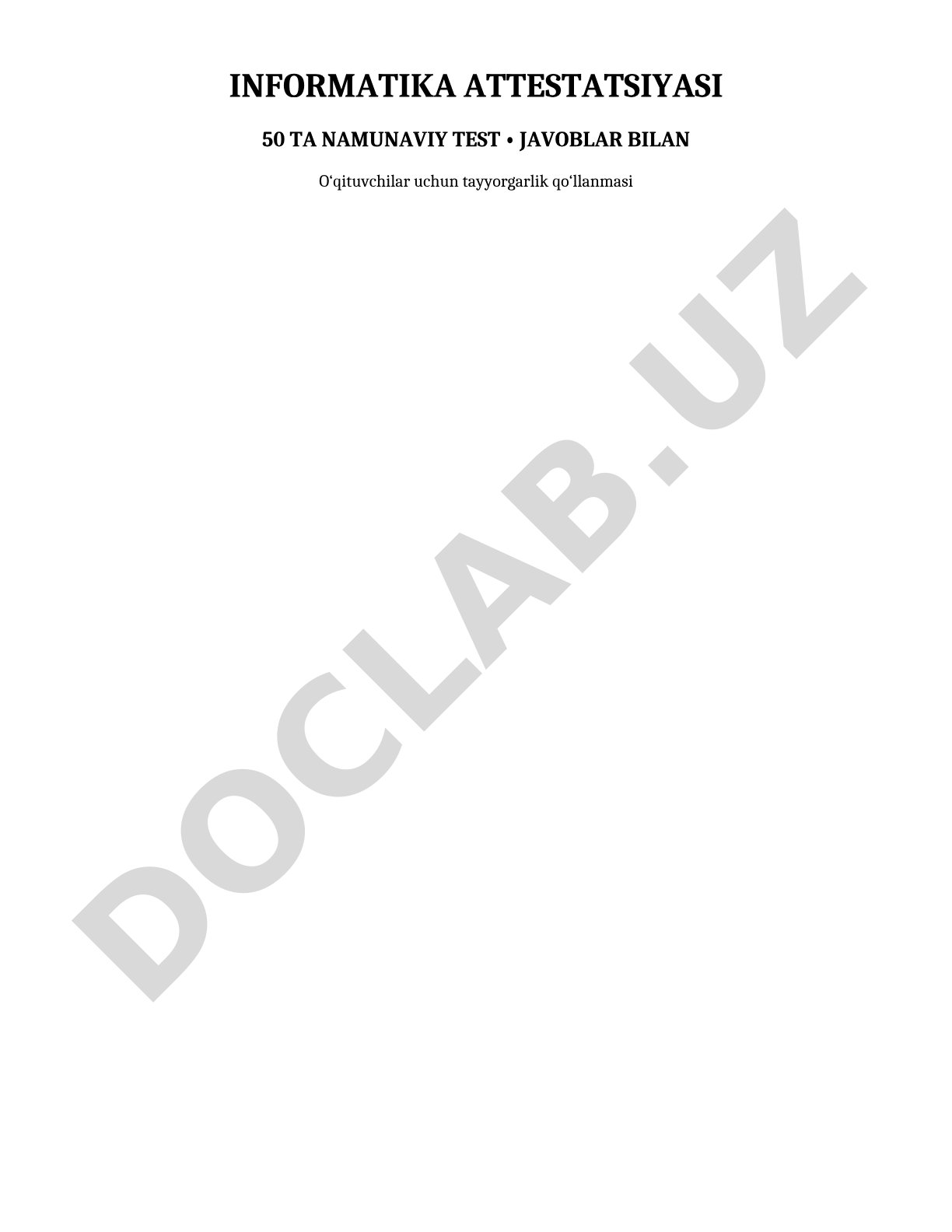 Informatika attestatsiyasi 50 ta namunaviy test javoblari bilan