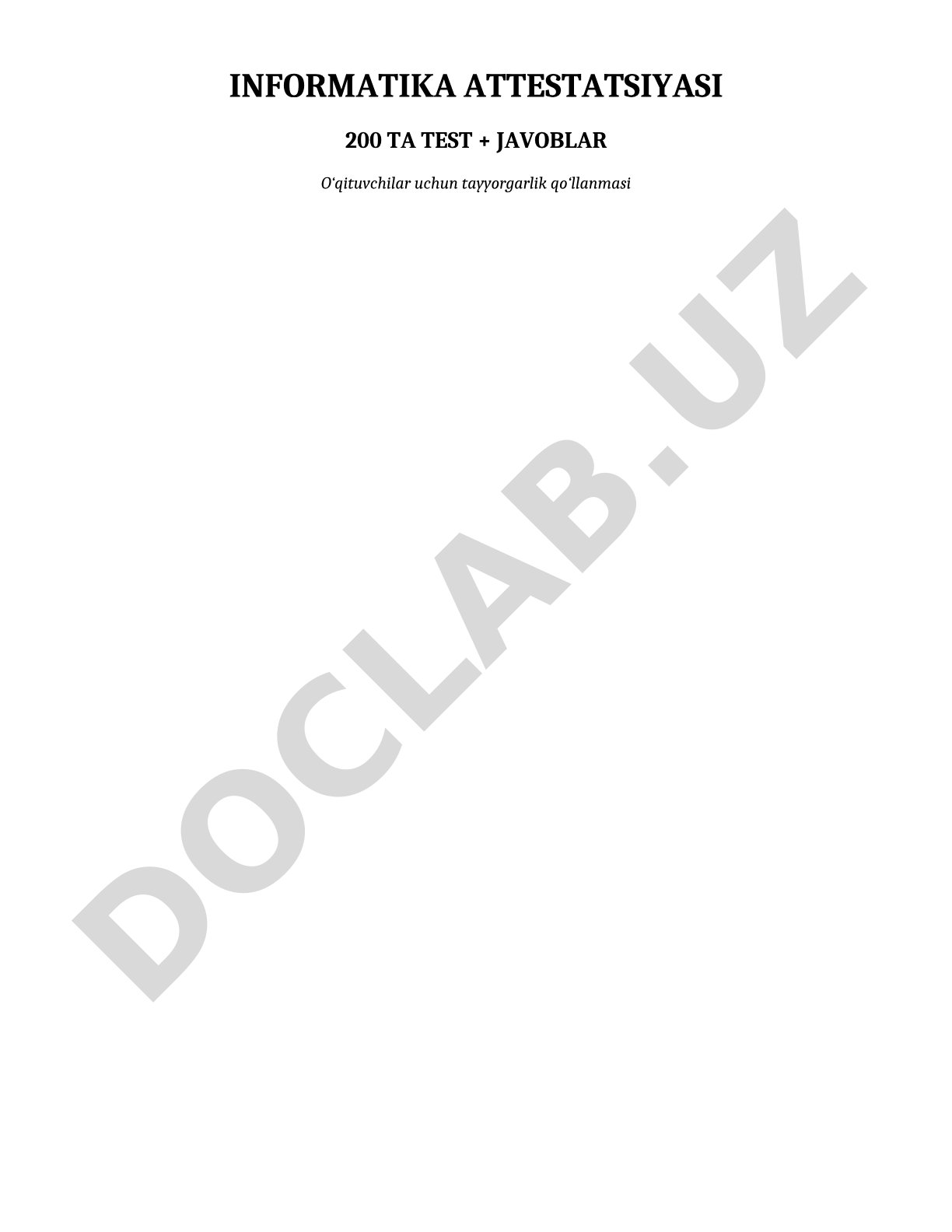 Informatika attestatsiyasi 200 ta test va javoblar