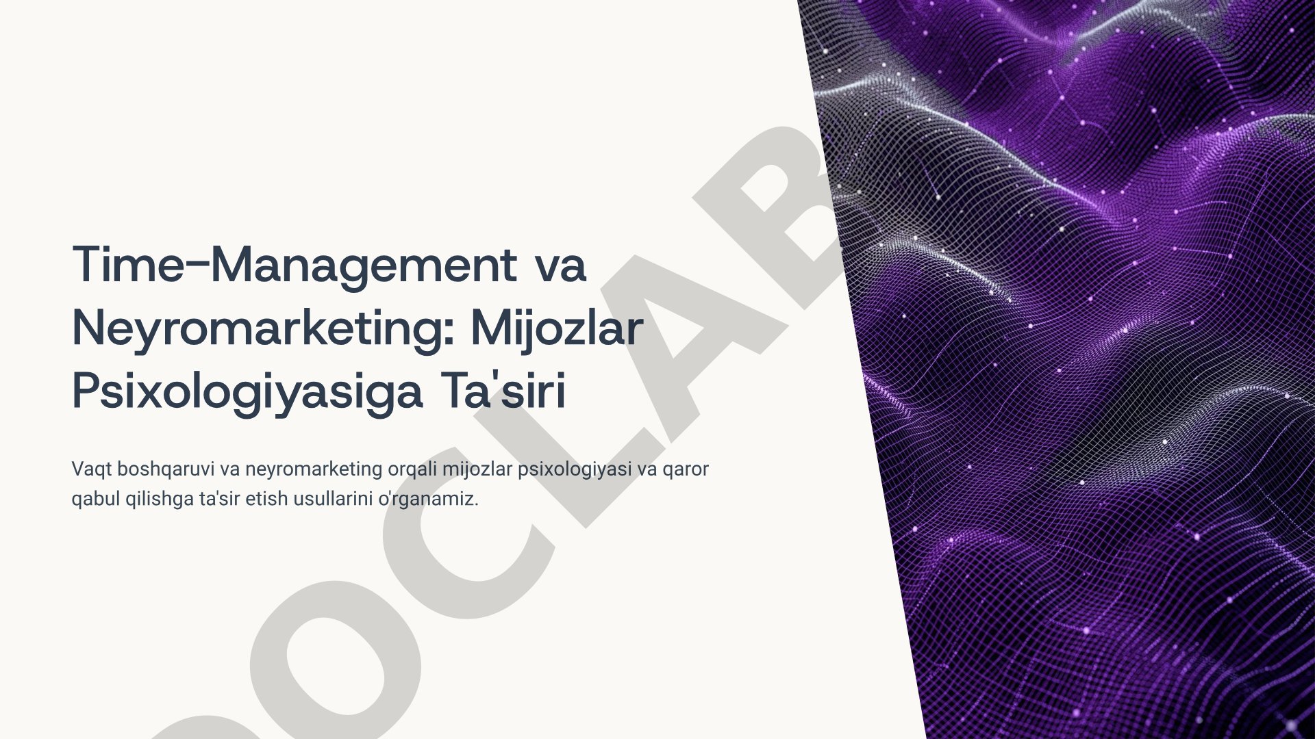 Time-Management va Neyromarketing: Mijozlar Psixologiyasiga Ta'siri