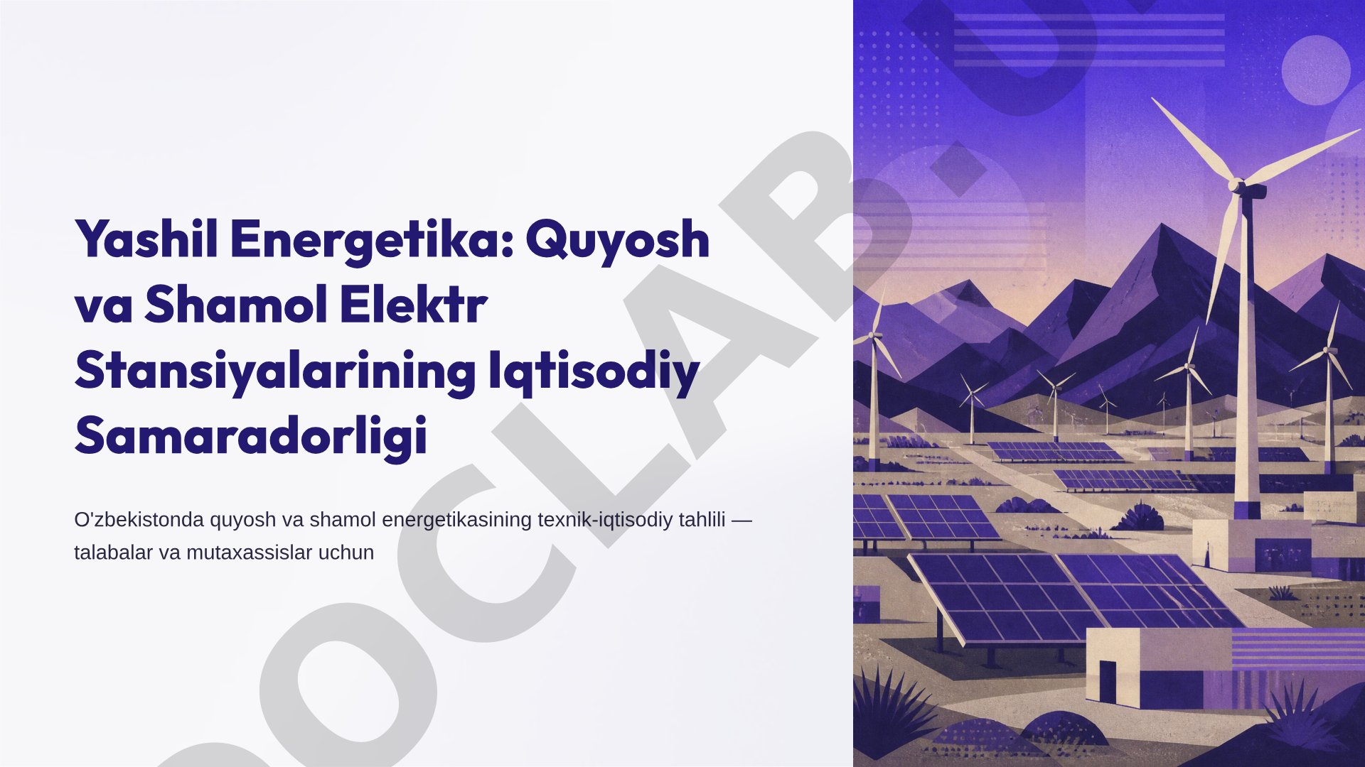 Yashil energetika: Quyosh va shamol elektr stansiyalarining iqtisodiy samaradorligi