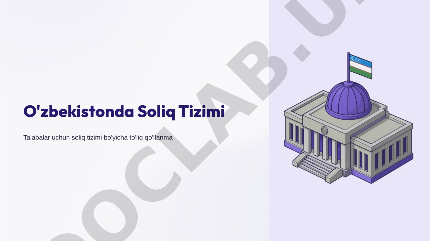 O'zbekistonda Soliq Tizimi