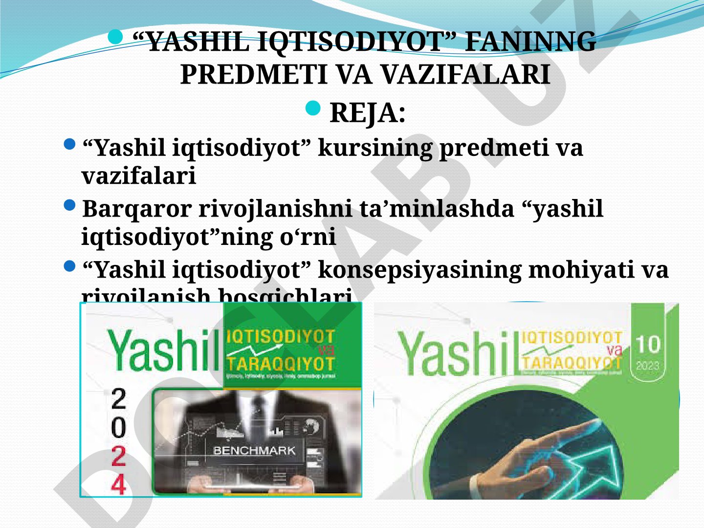 Yashil iqtisodiyot fanining predmeti va vazifalari