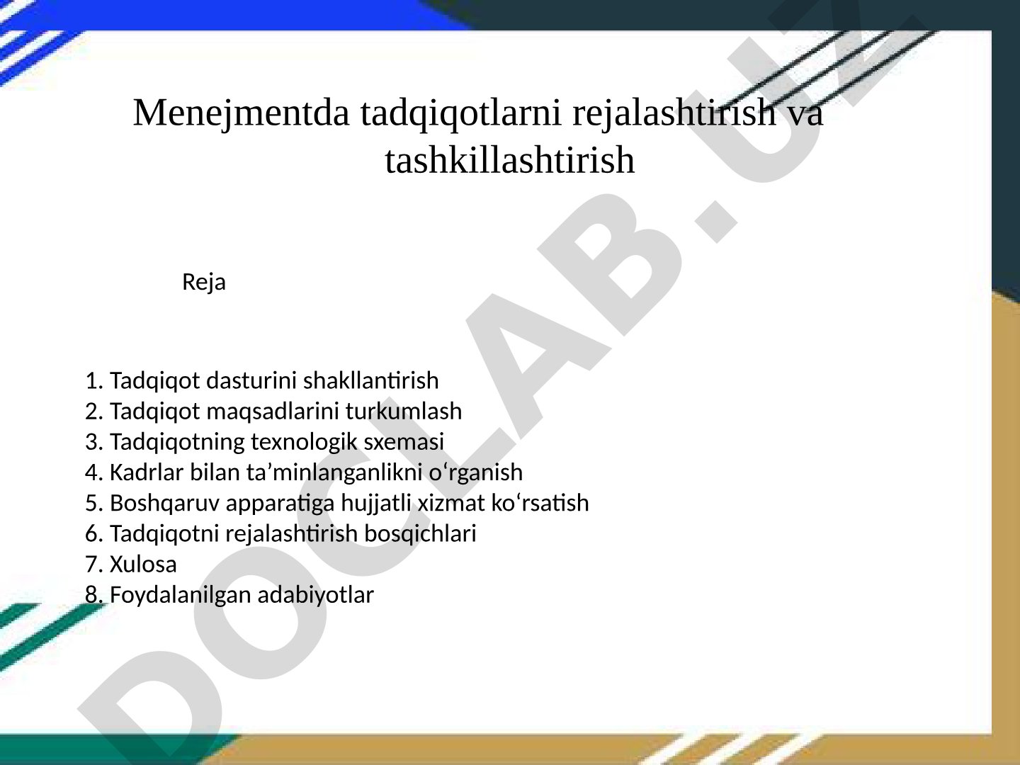 Menejmentda tadqiqotlarni rejalashtirish va tashkillashtirish