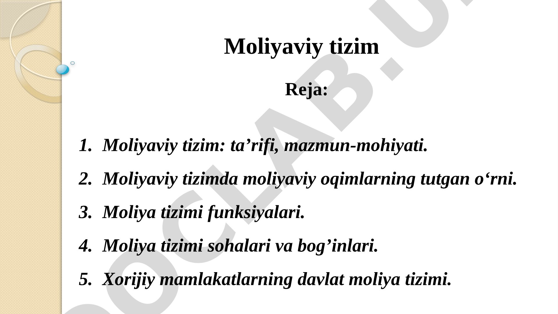 Moliyaviy tizim: ta’rifi, mazmun-mohiyati, funksiyalari