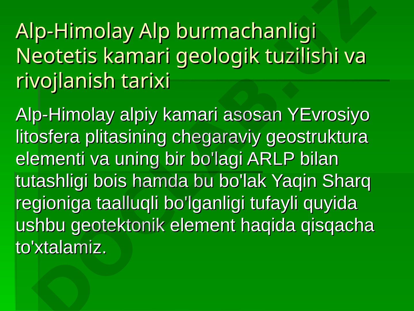 Alp-Himolay Alp burmachanligi Neotetis kamari geologik tuzilishi va rivojlanish tarixi