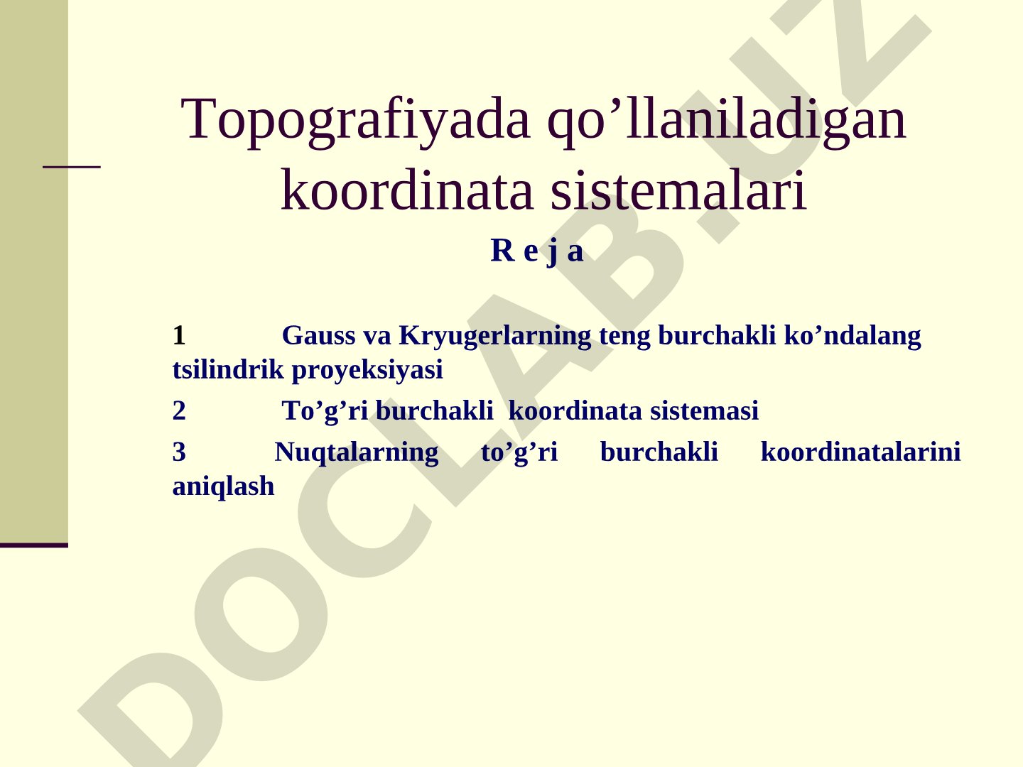 Topografiyada qo'llaniladigan koordinata sistemalari