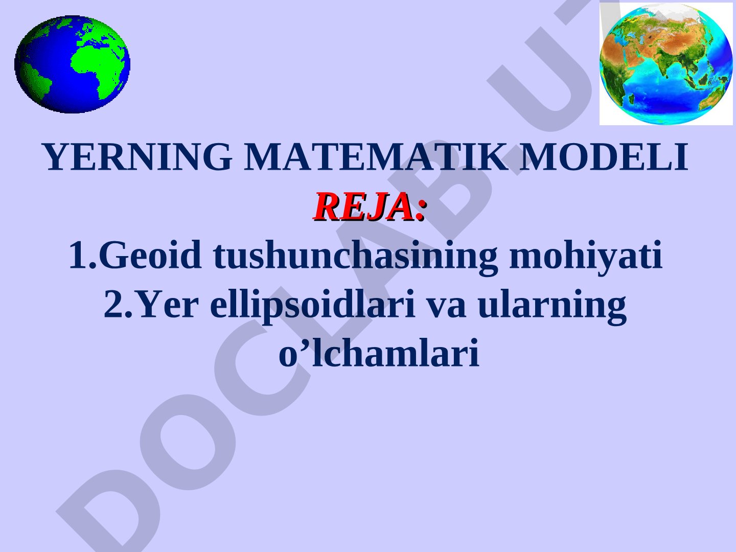 Yerning matematik modeli