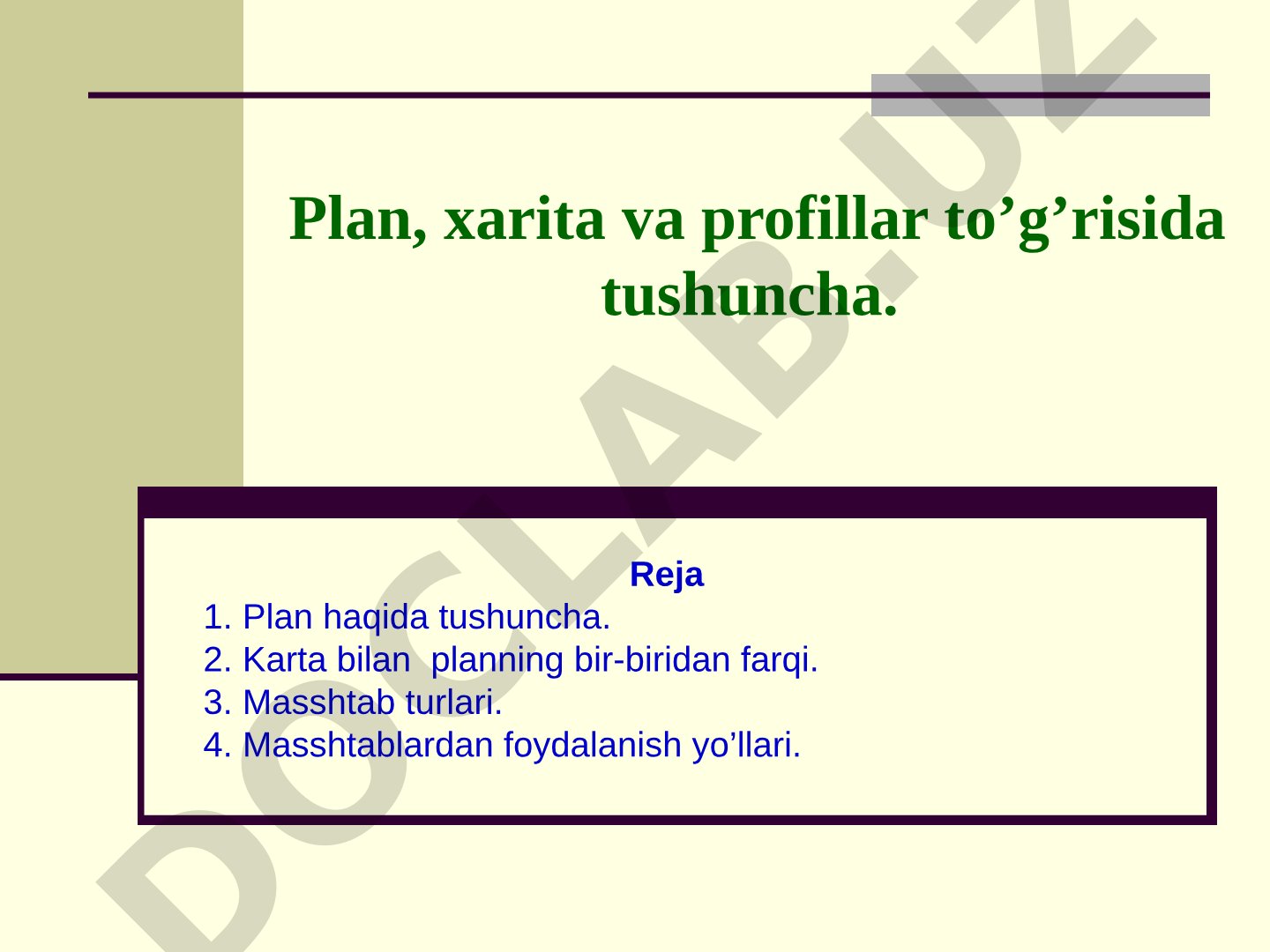 Plan, xarita va profillar to’g’risida tushuncha