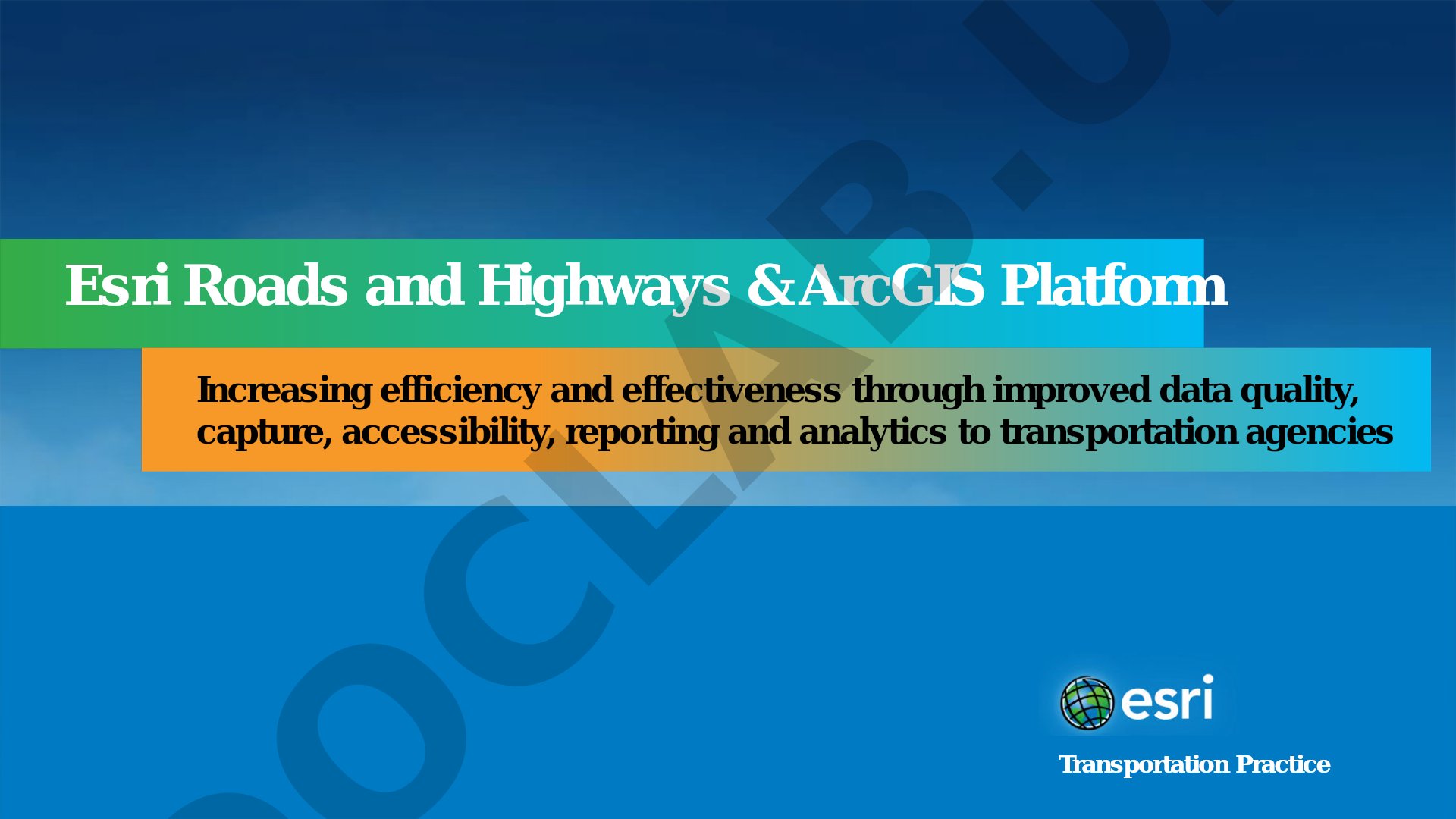 Esri Roads and Highways | Road Ahead