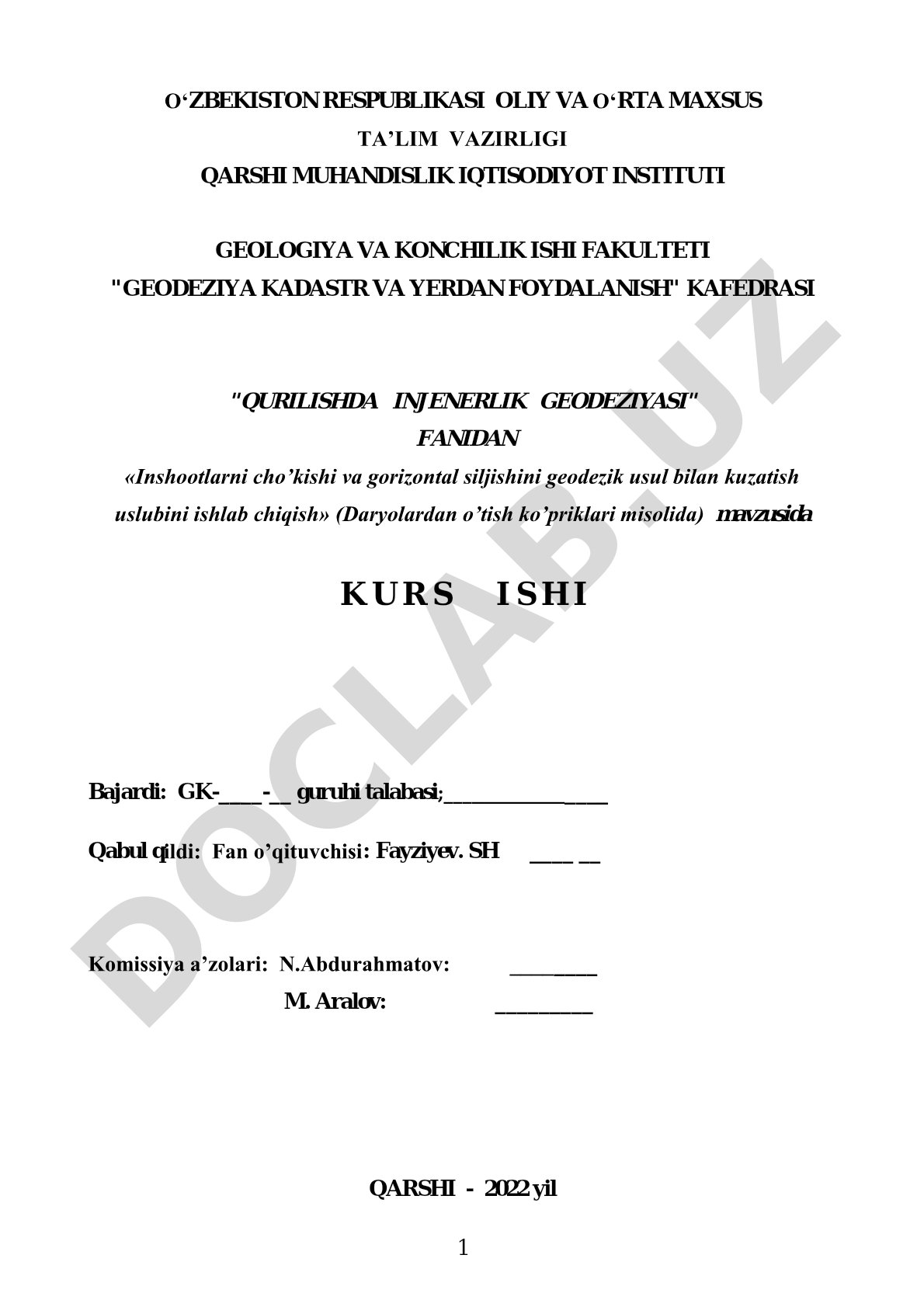 Inshootlarni cho’kishi va gorizontal siljishini geodezik usul bilan kuzatish uslubini ishlab chiqish (Daryolardan o’tish ko’priklari misolida)