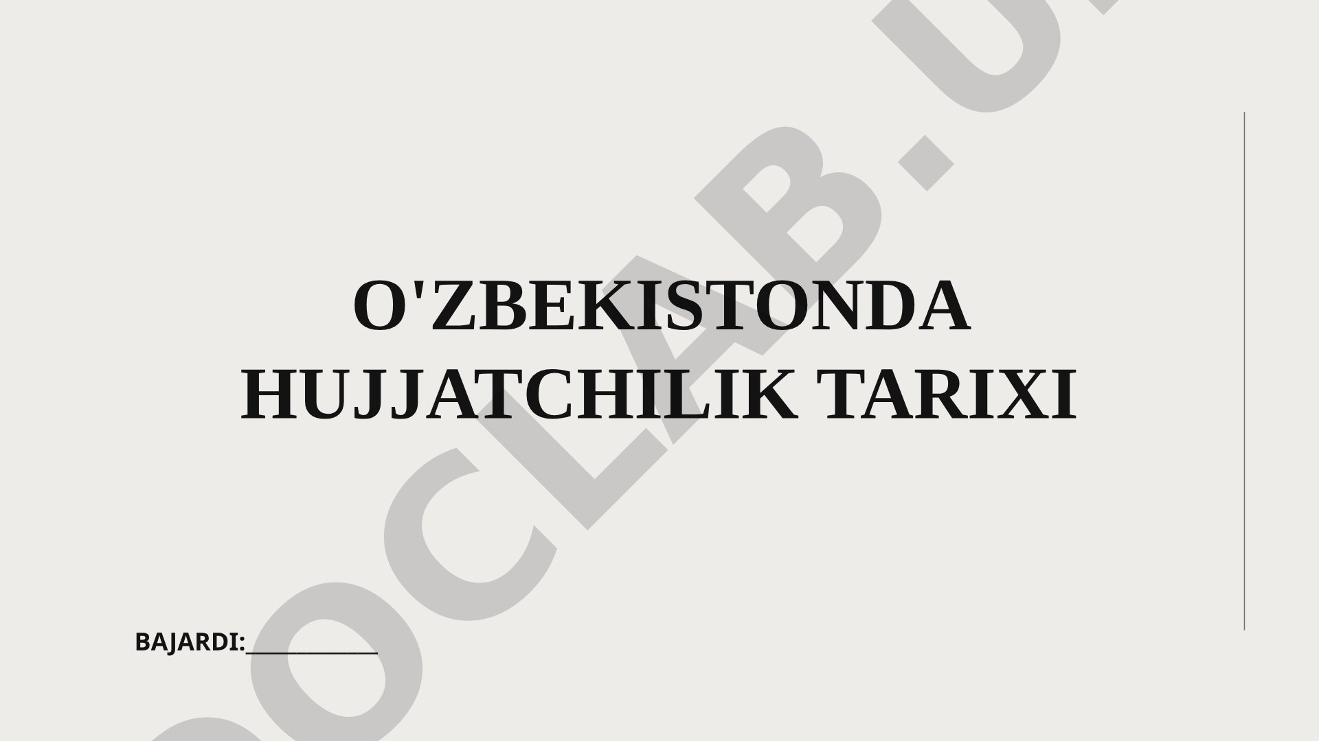 O'zbekistonda hujjatchilik tarixi va qadimgi yozuv madaniyati haqida