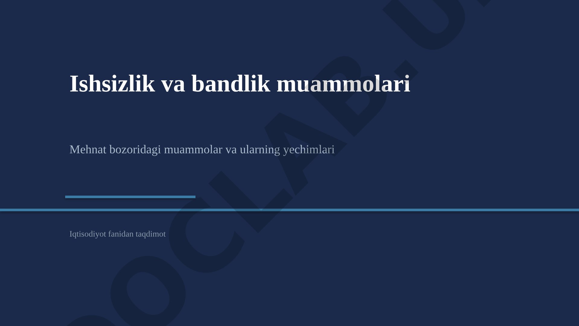 Ishsizlik va bandlik muammolari