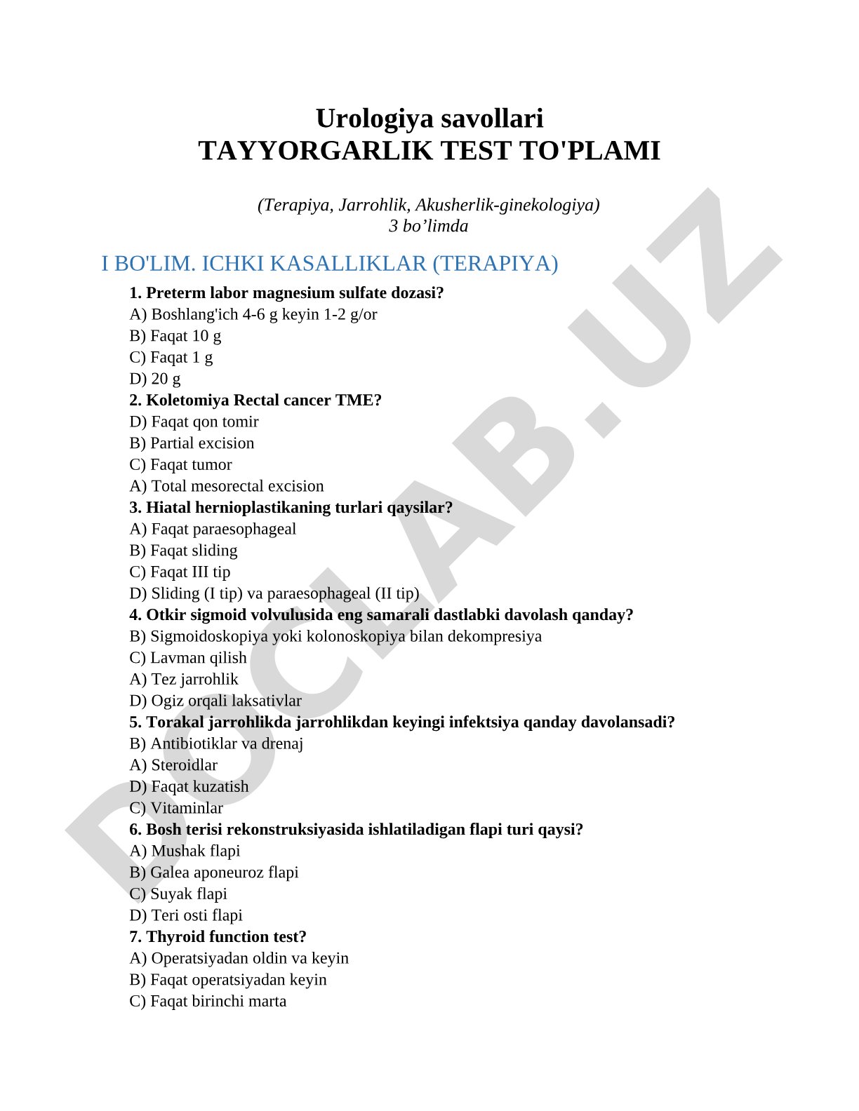 Urologiya savollari TAYYORGARLIK TEST TO'PLAMI (Terapiya, Jarrohlik, Akusherlik-ginekologiya)
