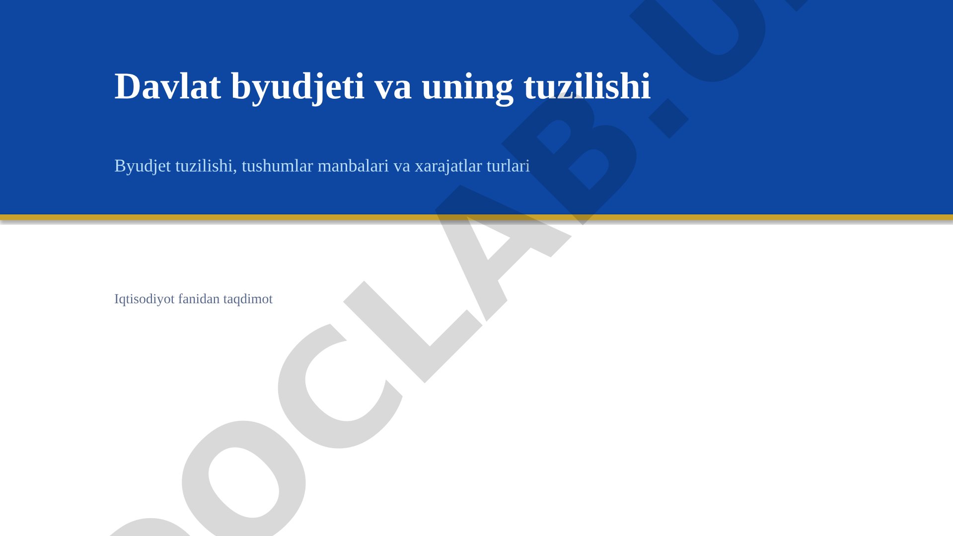 Davlat byudjeti va uning tuzilishi