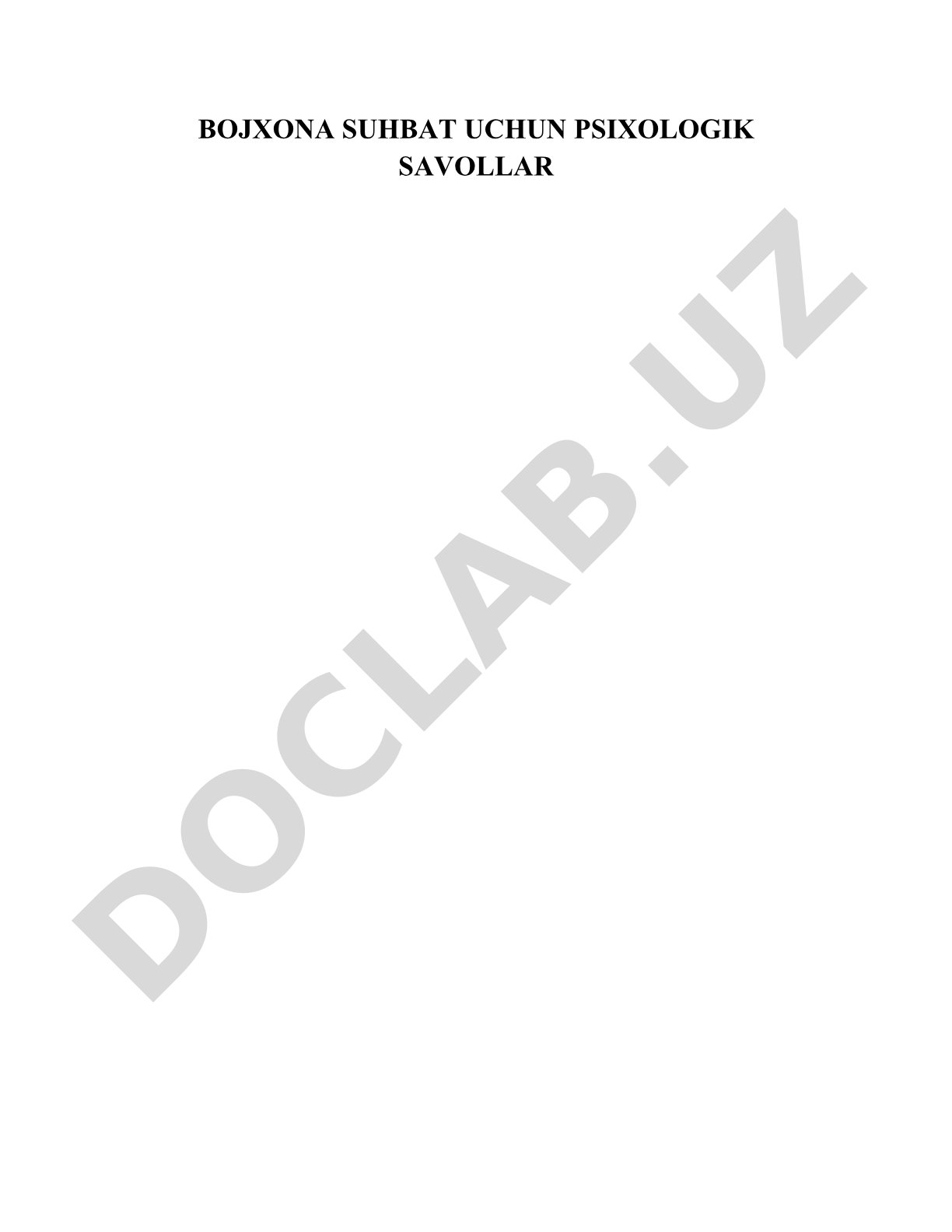 Bojxona suhbat uchun psixologik savollar