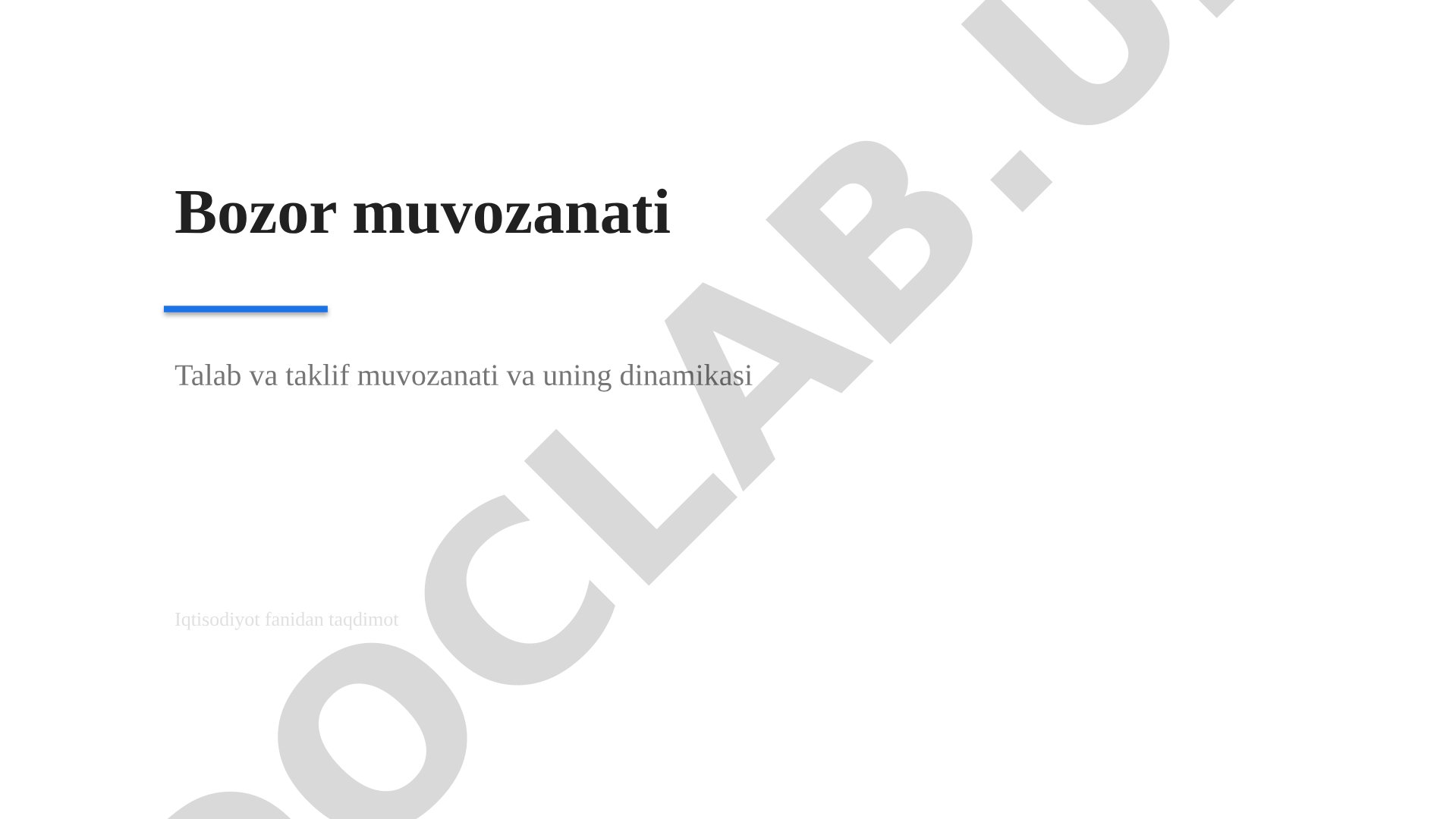 Bozor muvozanati, talab va taklif dinamikasi, narx pollari va davlat aralashuvi