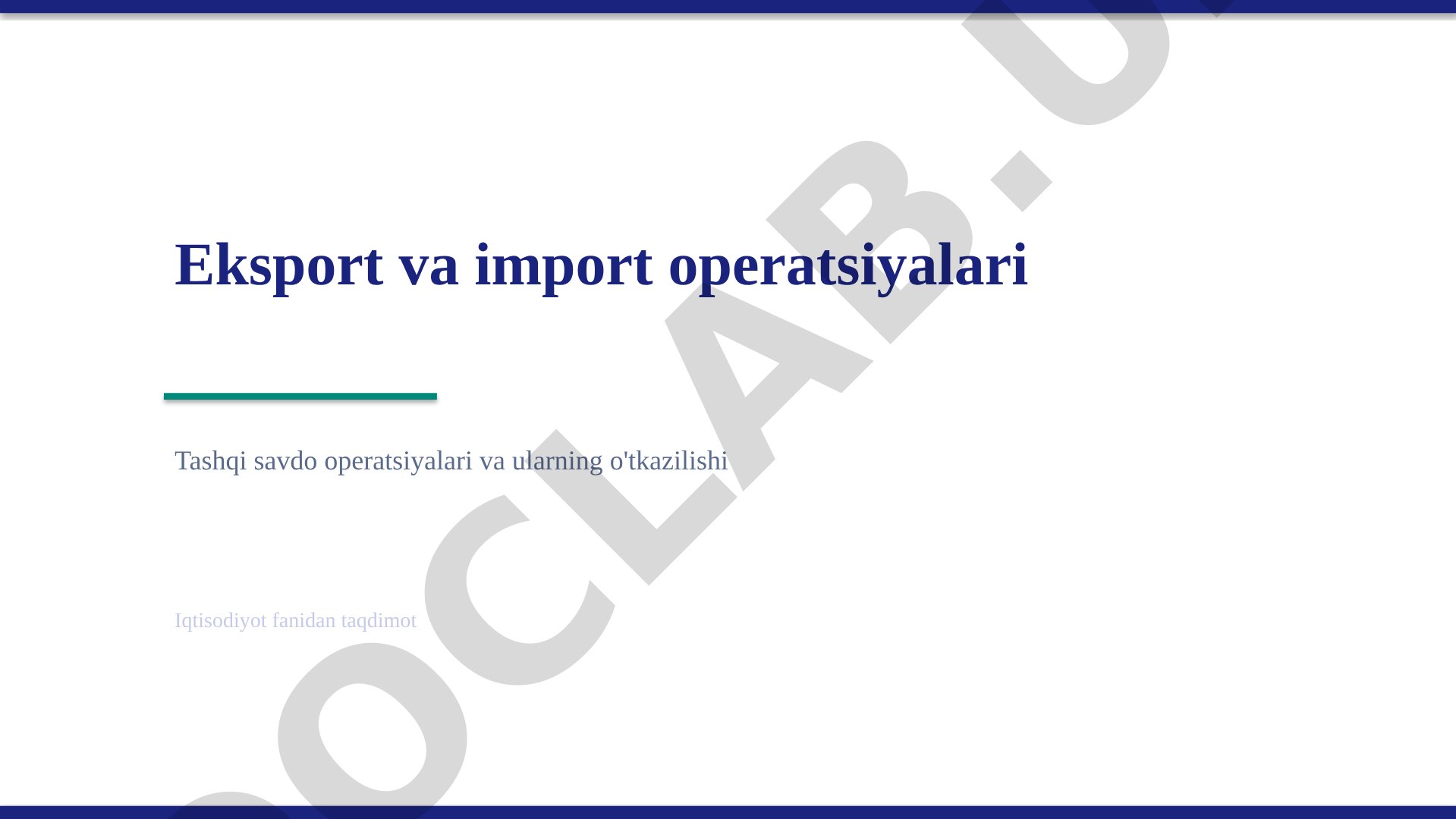 Eksport va import operatsiyalari