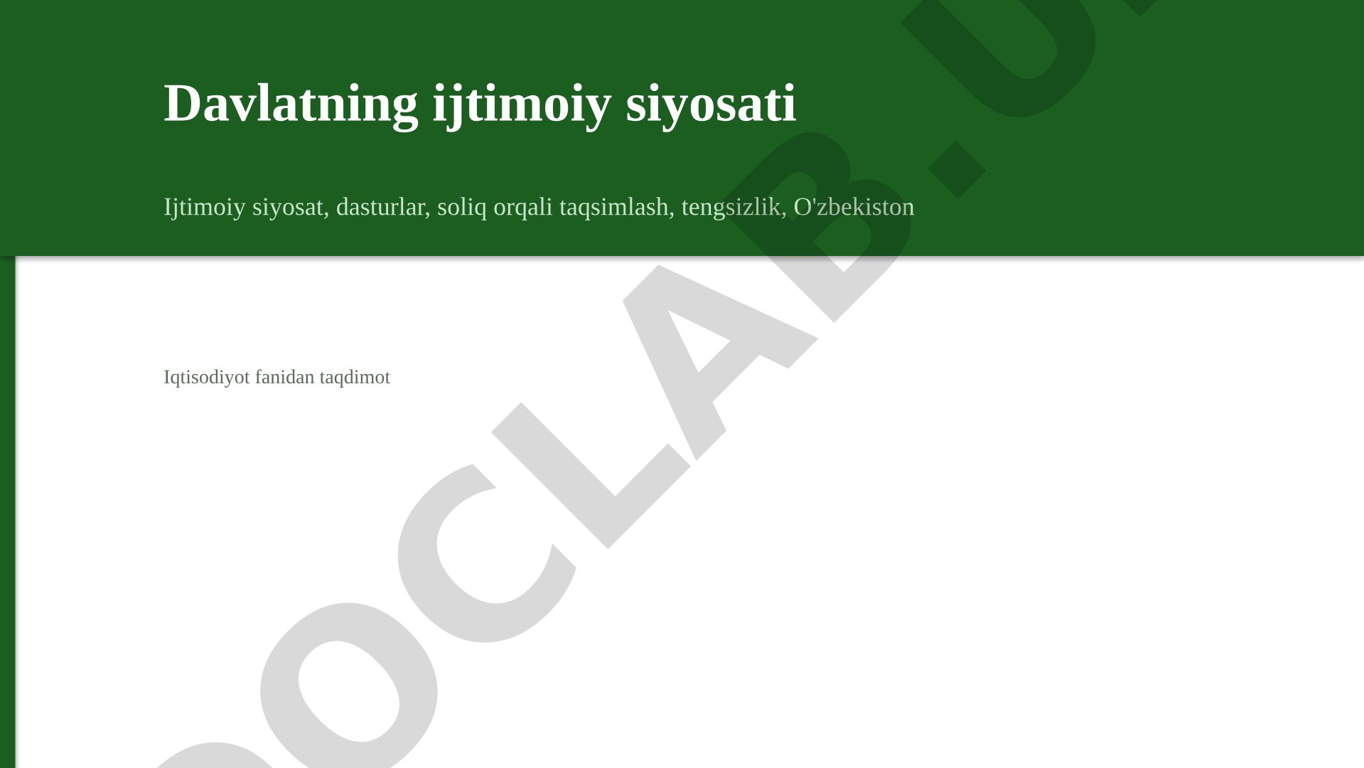 Ijtimoiy siyosat, dasturlar, soliq taqsimoti, O'zbekiston misolida